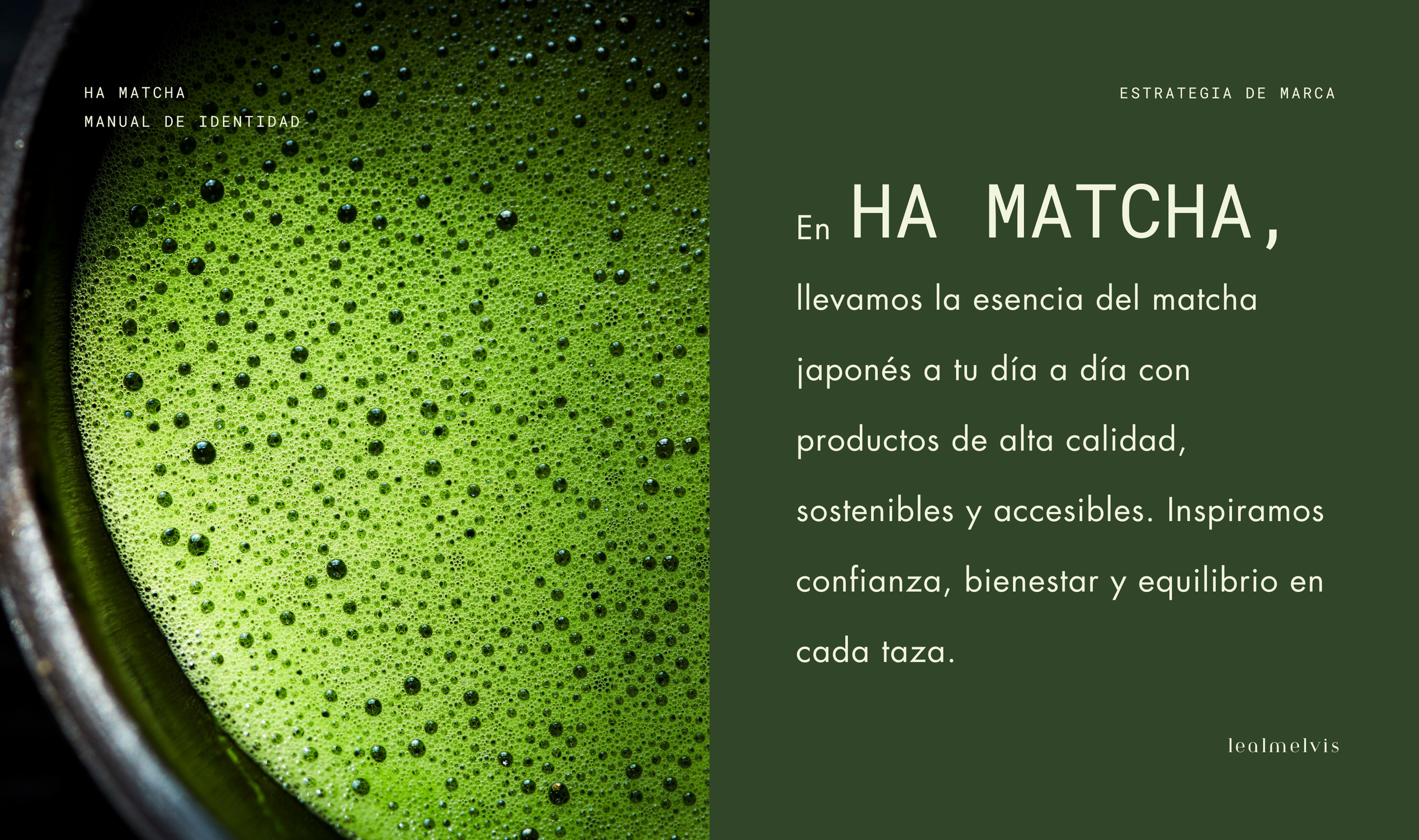 Imagen de una taza con té matcha espumoso y bien verde, acompañada de texto promocional sobre el matcha, destacando su alta calidad, sostenibilidad y bienestar, con fondo verde
