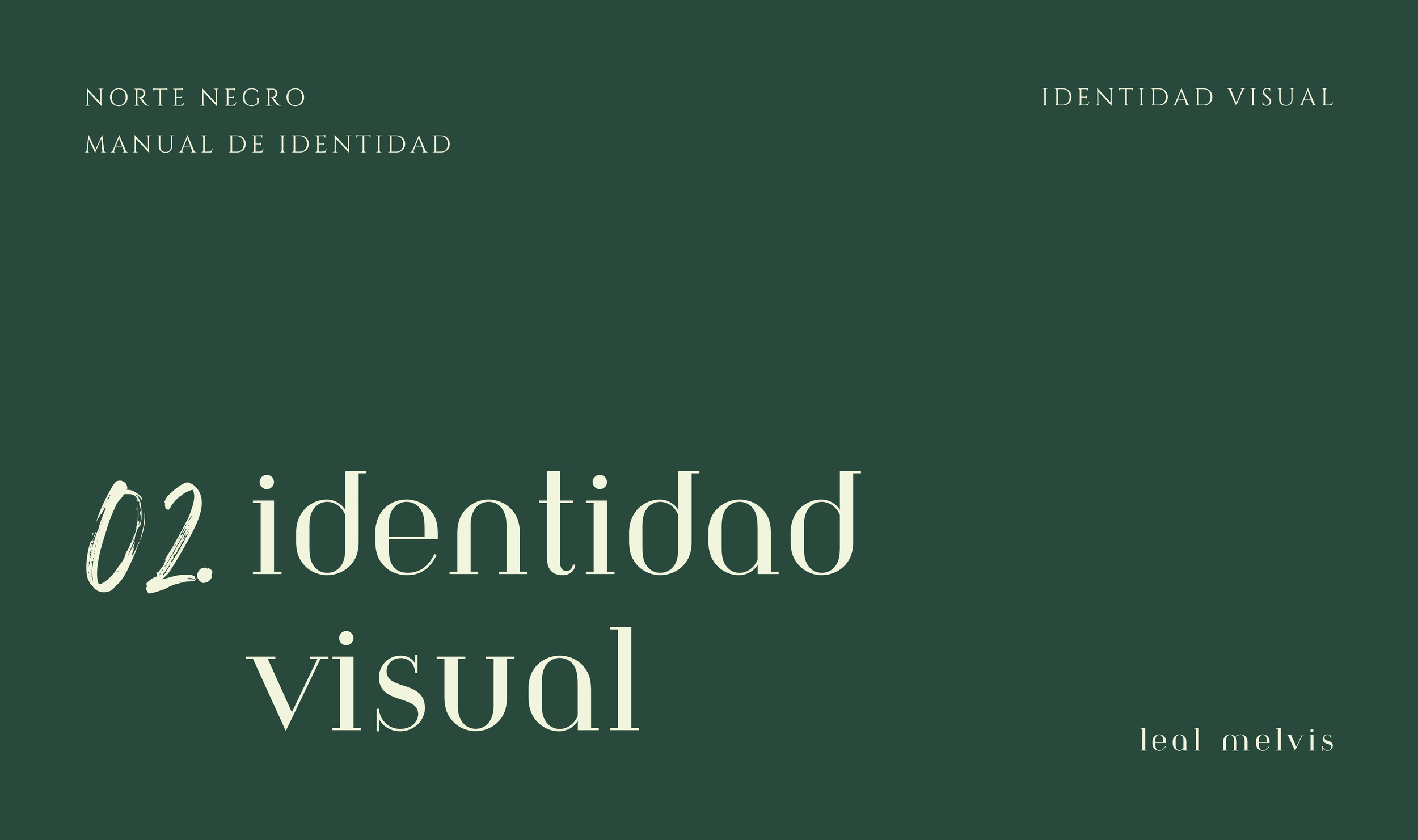 Portada de manual titulado "02. identidad visual" de leal melvis, en tonos verdes con texto en blanco y letras en diferentes estilos.
