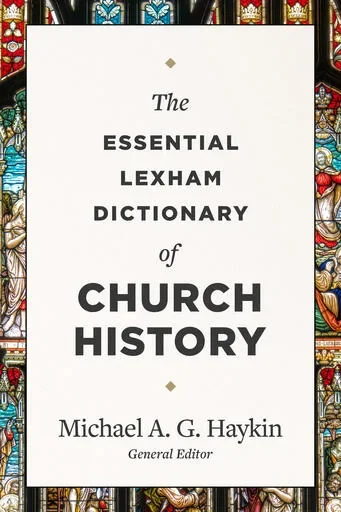 essentiallexhamdictionary-ofchurchhistoryv2.webp