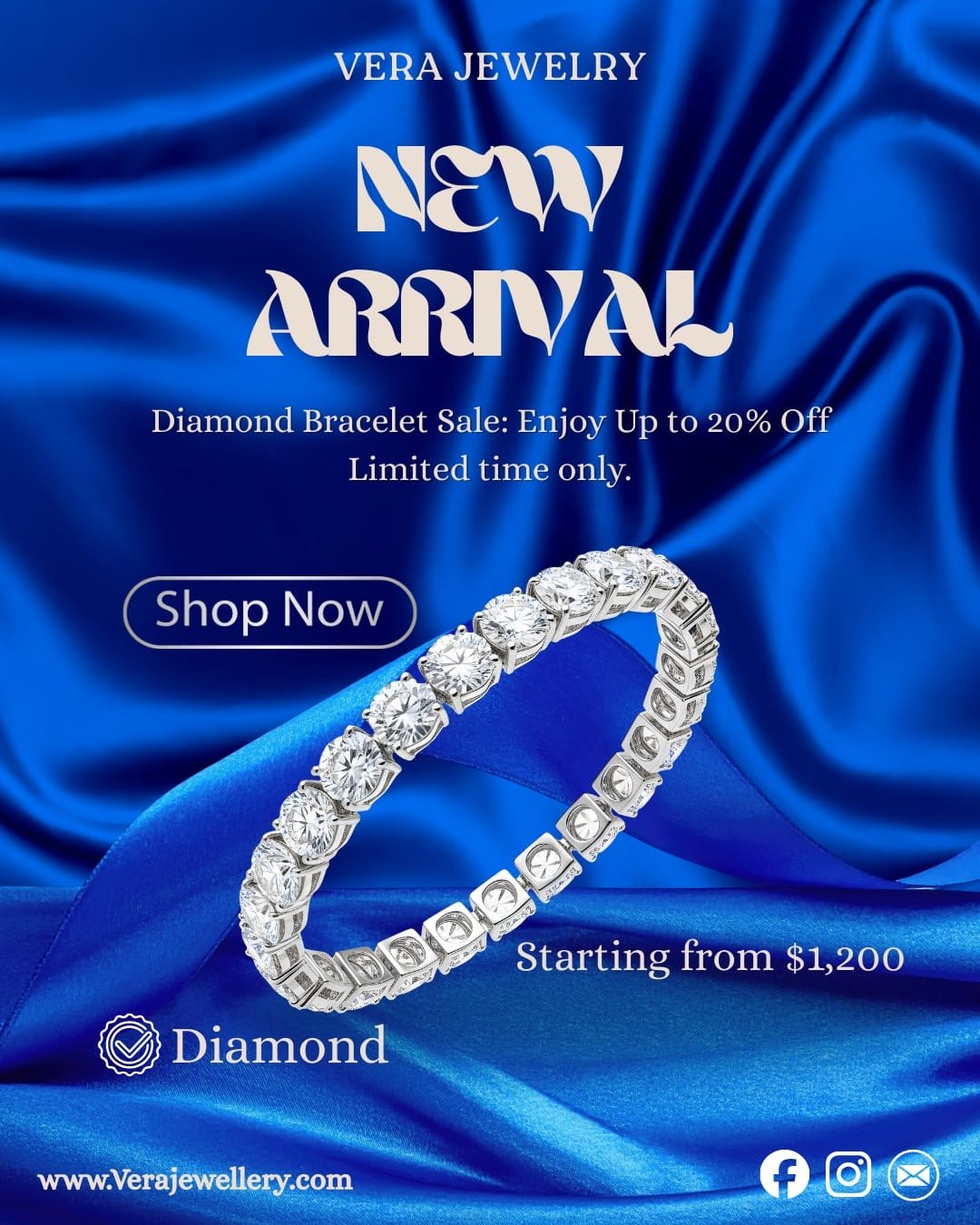 Advertisement for Vera Jewelry promoting new arrivals with a sale on diamond bracelets starting from $1,200, featuring a silver diamond bracelet against a blue satin background.