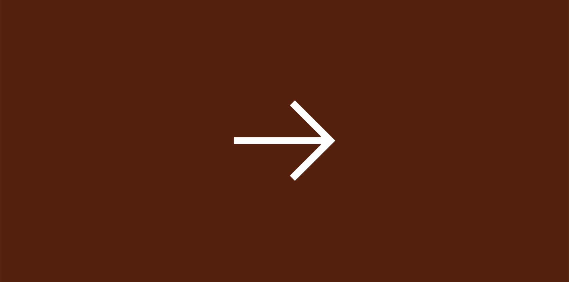 White right-pointing arrow symbol on a dark brown background.