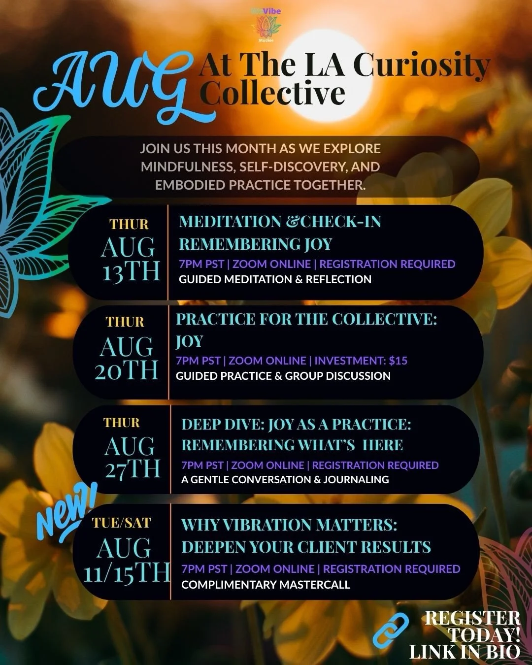 August at The LA Curiosity Collective is an invitation to slow down, reconnect, and explore the practice of joy. ☀️

This month, we&rsquo;re making space to notice what brings us alive, what gets in the way of joy, and how small, intentional practice