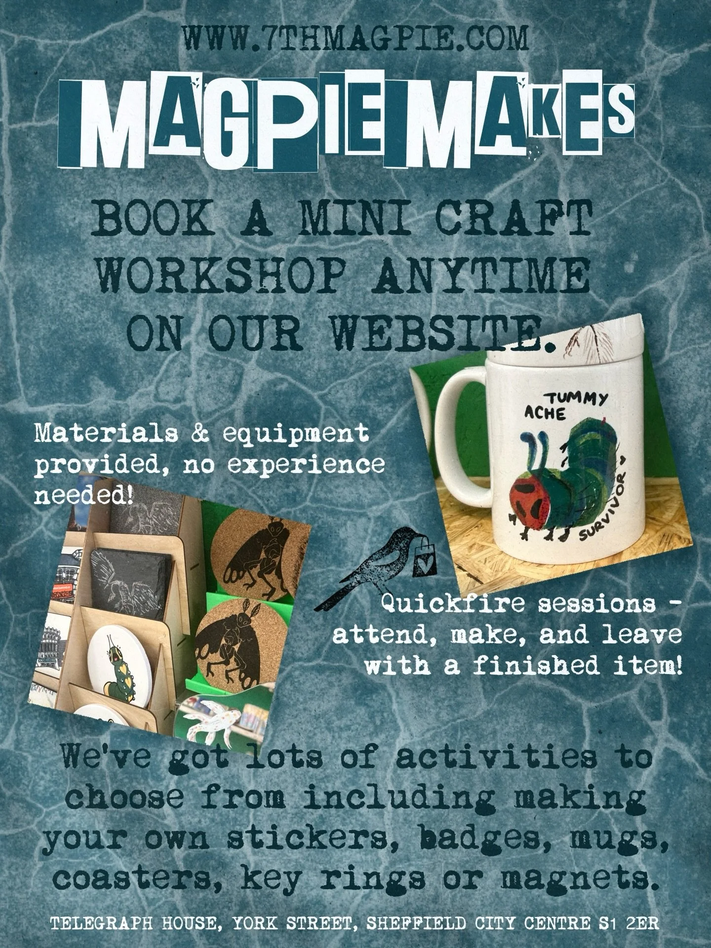Visit our website (link in bio) to see all the mini workshops we&rsquo;ve got on, available anytime, no experience needed. 📲

Questions? Visit us for a chat 💬

📍Telegraph house, York street, Sheffield City Centre S1 2ER.

 ⏰ Mon - Sat 11am til 6pm