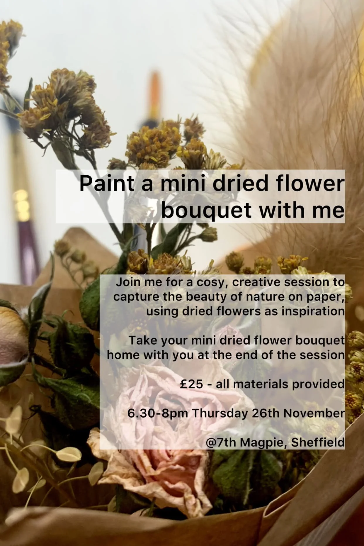 Paint A Mini Dried Flower Bouquet Workshop
