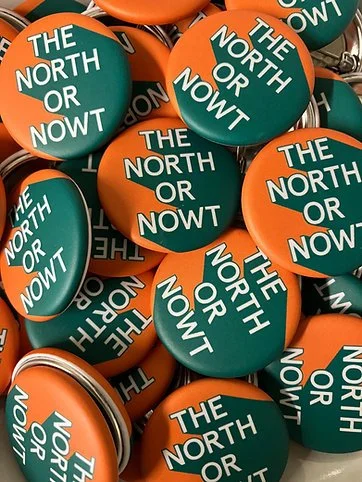 The North or Nowt Badge