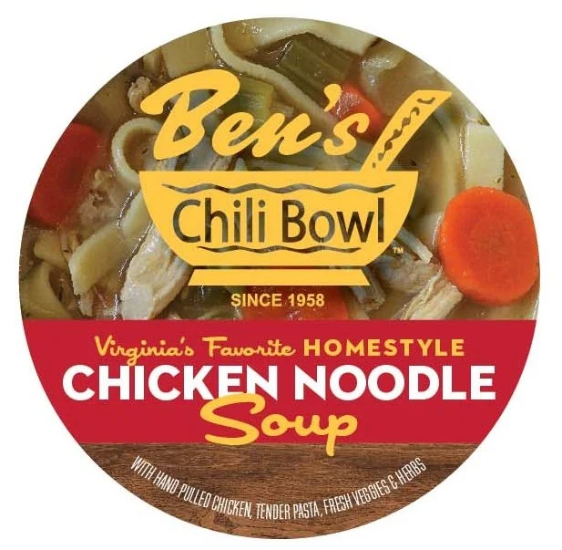 Label design for Ben's Chili Bowl Chicken Noodle Soup. The label features a background image of chicken noodle soup with carrots, noodles, and vegetables, and has text stating it is Virginia's favorite homestyle chicken noodle soup made with hand-pulled chicken, tender pasta, fresh veggies and herbs, established since 1958.