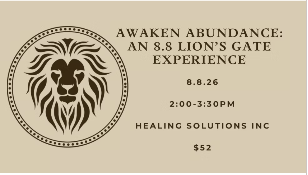 Awaken Abundance: An 8.8 Lion’s Gate Experience