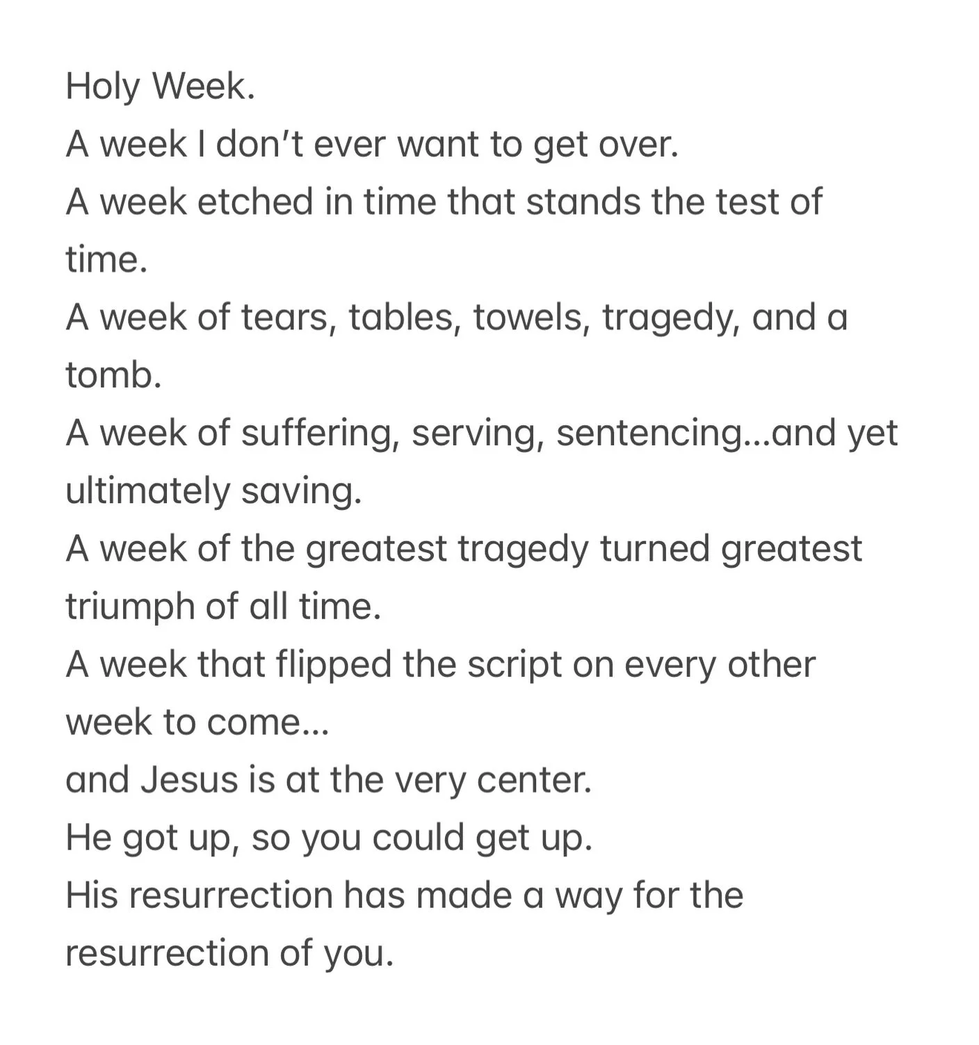 This is Easter. This is Jesus. This is life.