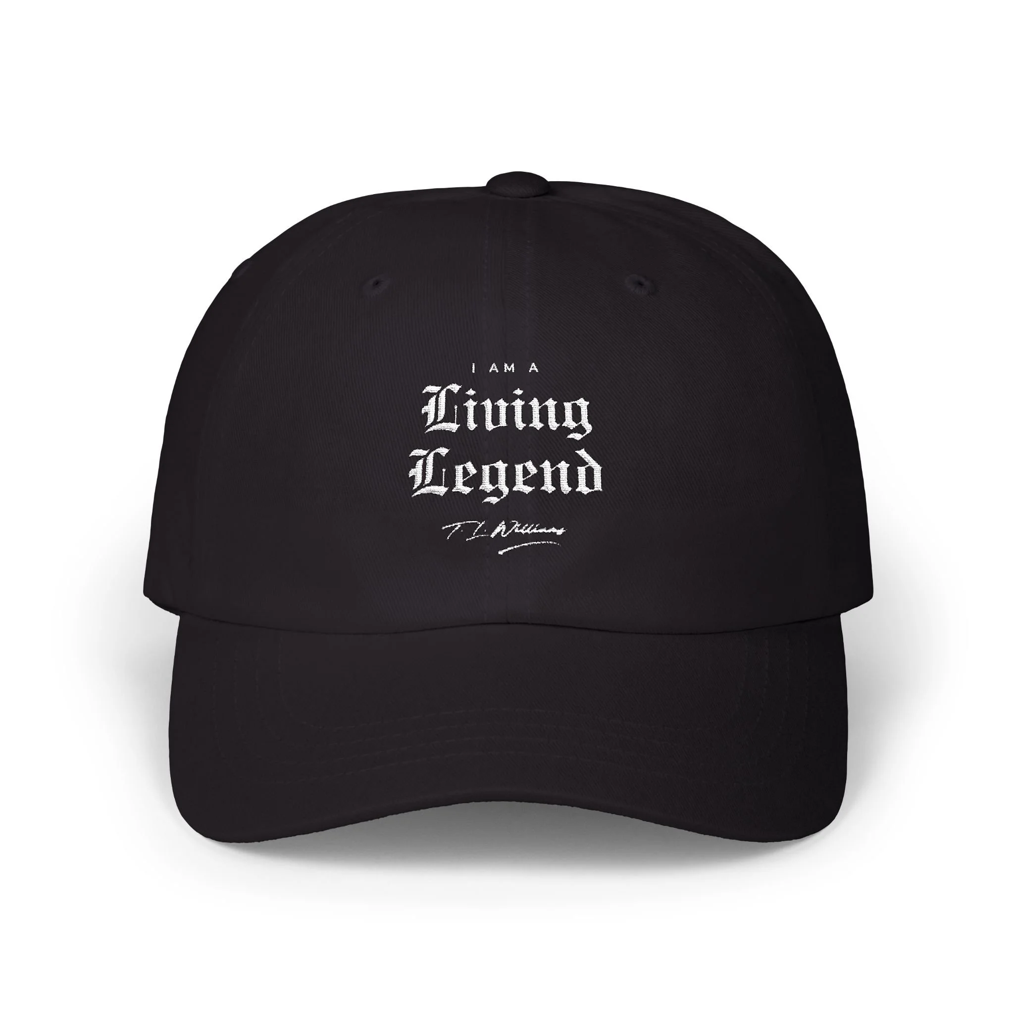 T. L. Williams Living Legend dad cap embroidered black baseball hat