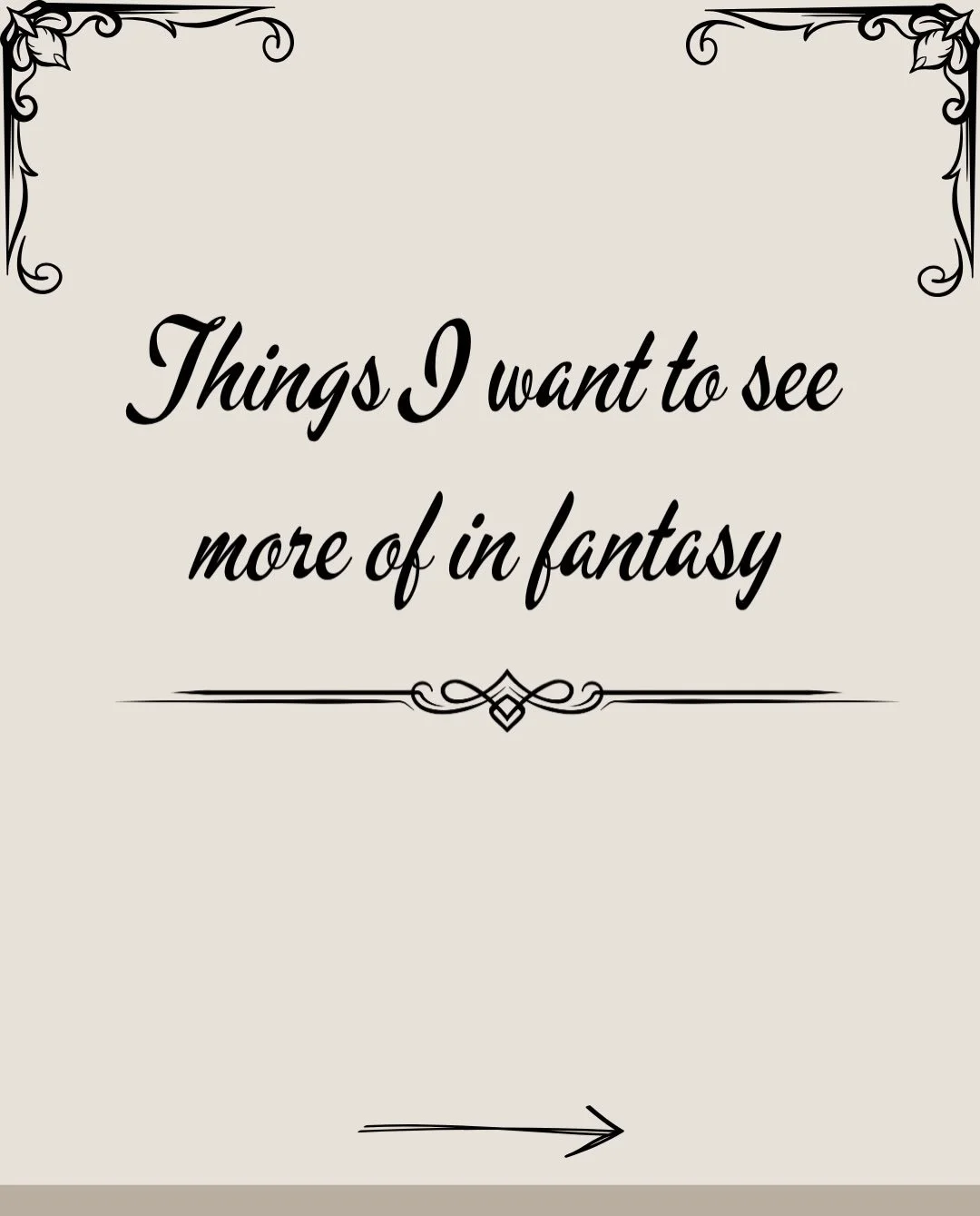 This is a fun trend! And just goes to show how divided my attention really is when I still have time for fantasy projects somehow, even when I&rsquo;m smack in the middle of two others. Ah well. This is Bookstagram. What do you expect?
