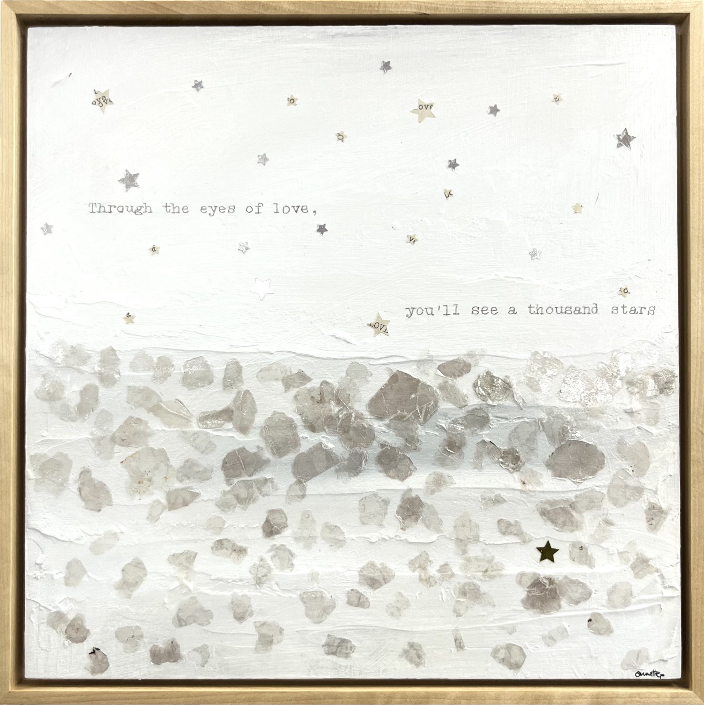 Through The Eyes of Love You'll See A Thousand Stars