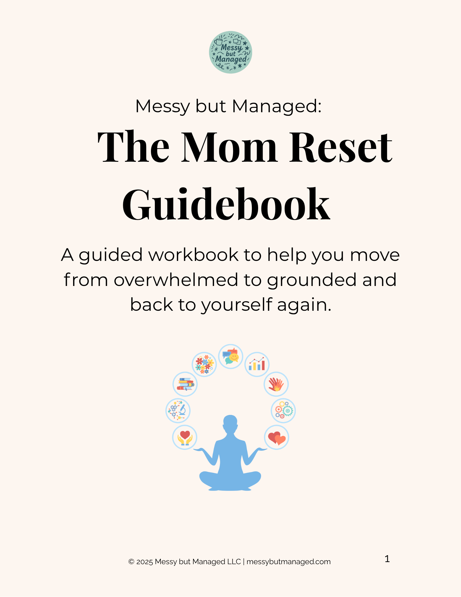 Messy but Managed The Mom Reset Guidebook (1).png