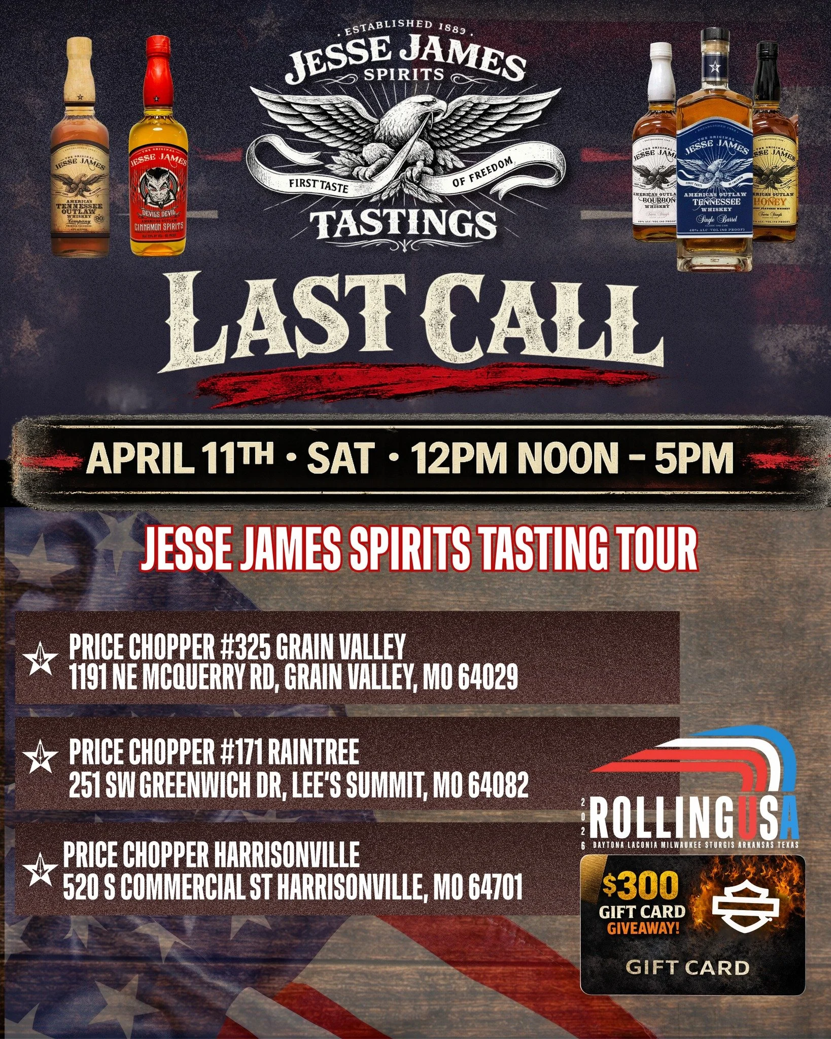 LAST CALL, Missouri. 🥃🦅 The Jesse James Spirits Tasting Tour makes one more run across Missouri today from noon to 5 PM. Stop in, taste the lineup, and lock in your shot at that $300 Harley-Davidson shopping spree. Keyword JESSE gets you in the gam