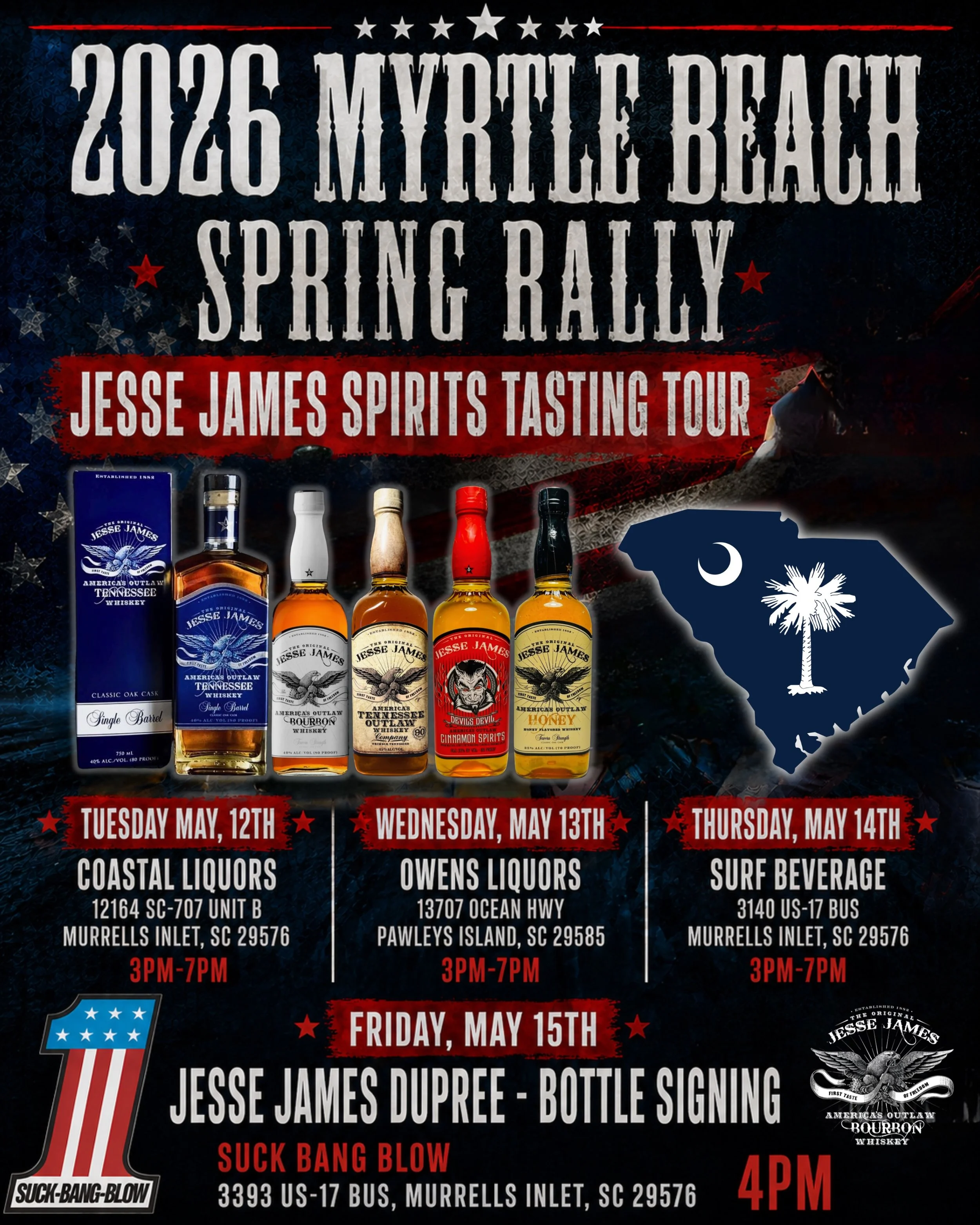 Myrtle Beach, SC 🇺🇸 Jesse James Spirits 2026 Spring Rally Tasting Tour kicks off this Tuesday, May 12th 3PM-7PM at Coastal Liquors, Wednesday, May 13th 3PM-7PM at Owens Liquors Litchfield / Pawleys Island, Thursday, May 14th 3PM-7PM at Surf Beverag