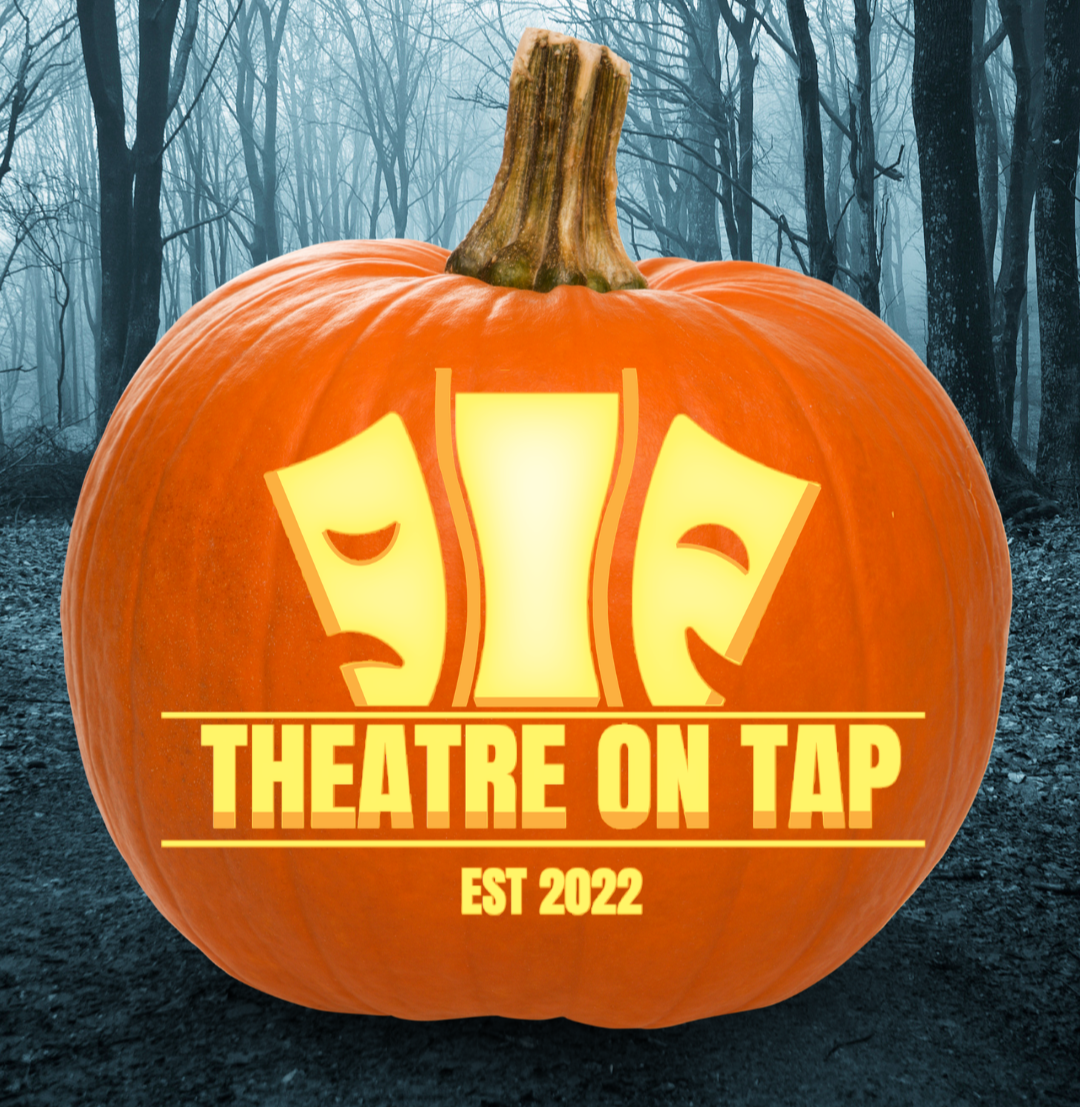 Theatre on Tap's Spooky Season Announcement