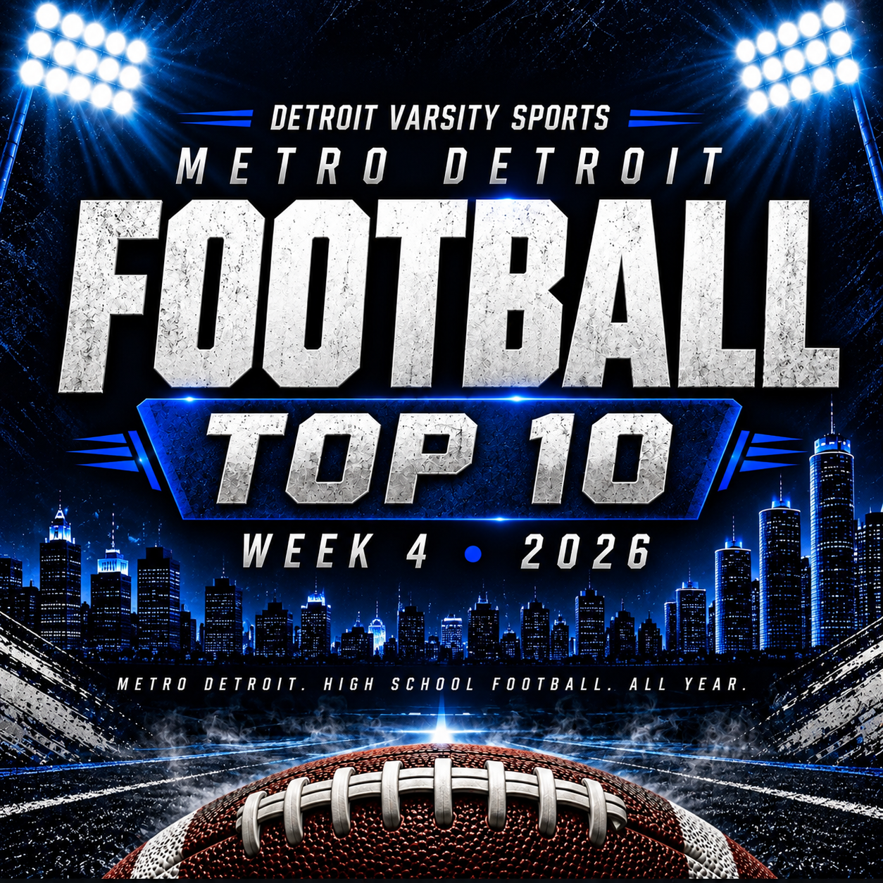 DVS Metro Detroit Football Top 10: Week 4 Rankings