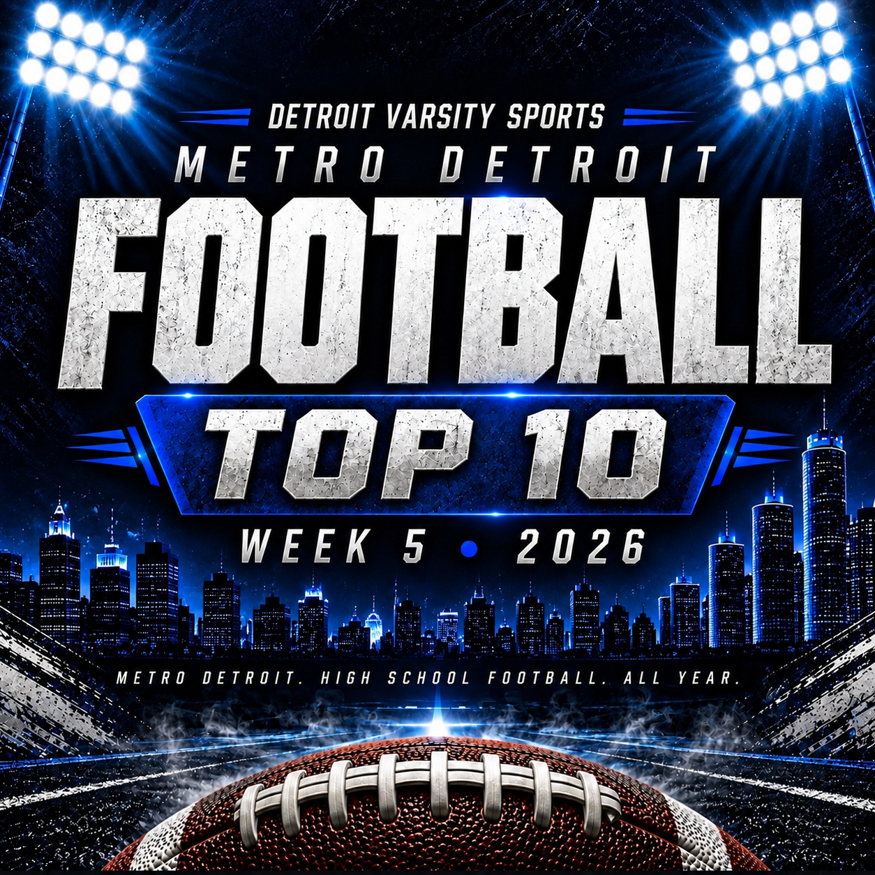 DVS Metro Detroit Top 10: Week 5