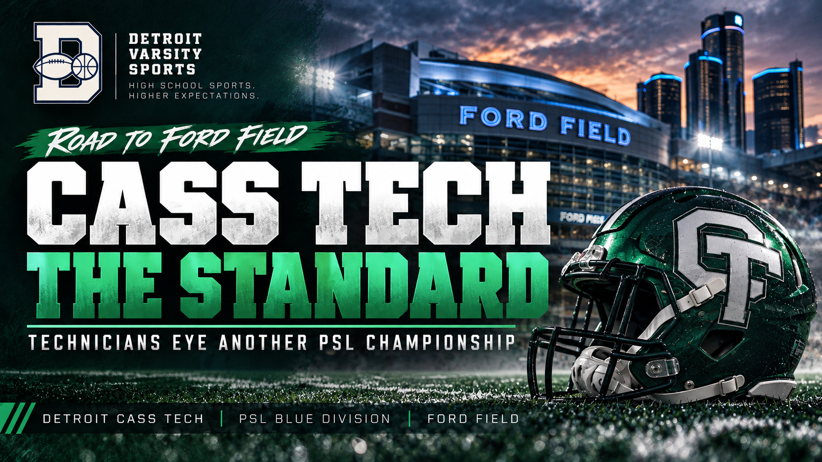 Road to Ford Field: Cass Tech Carries an Undefeated Season and Championship Expectations Into PSL Showdown
