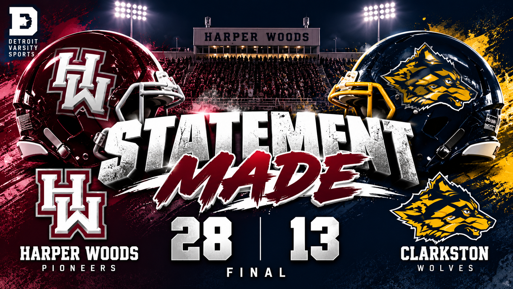 STATEMENT MADE! Harper Woods Takes Down Unbeaten Clarkston 28–13 Behind Dakota Guerrant