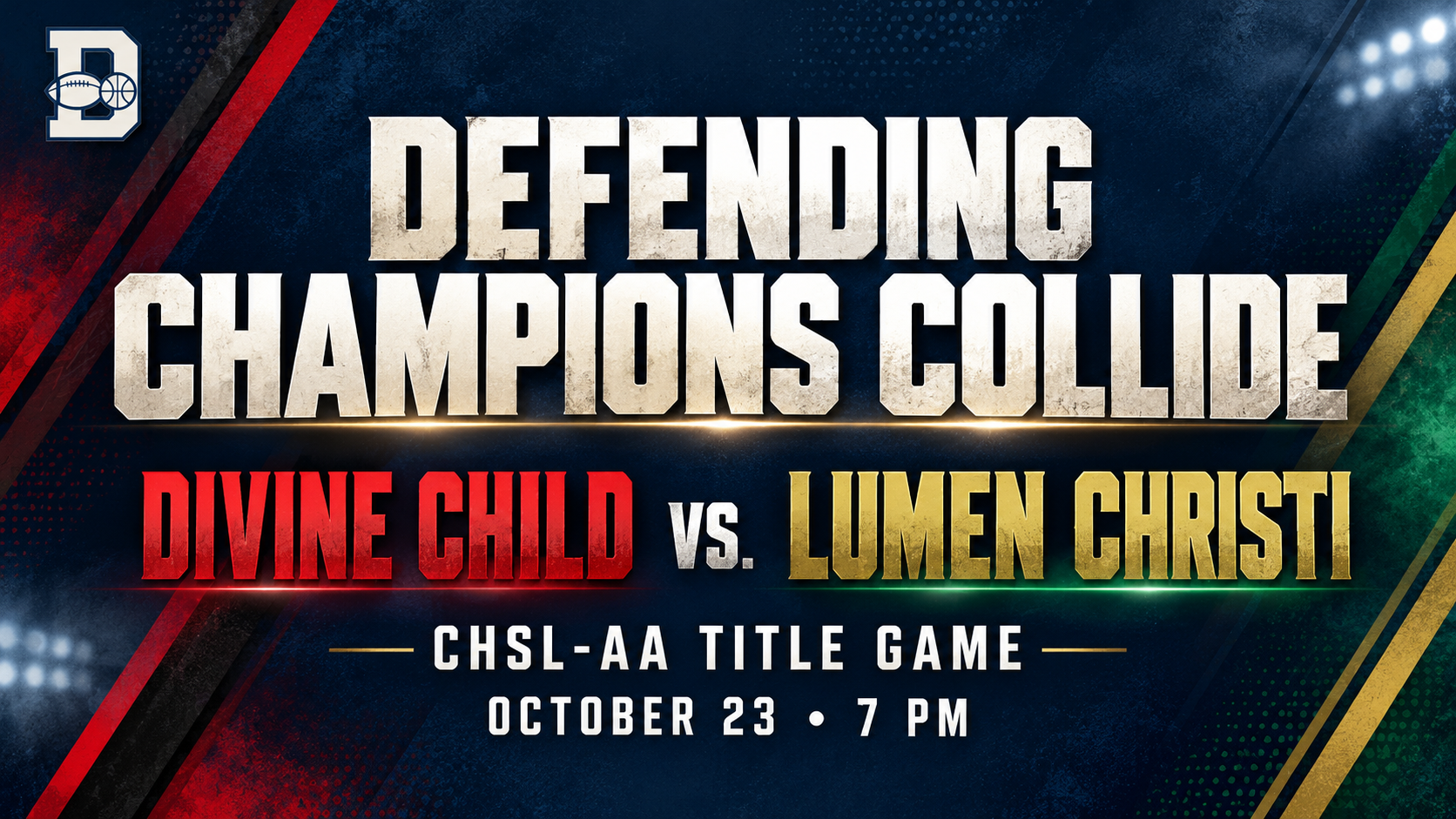 Two Defending State Champions, One League Crown: Divine Child and Lumen Christi Set for Week 9 Showdown