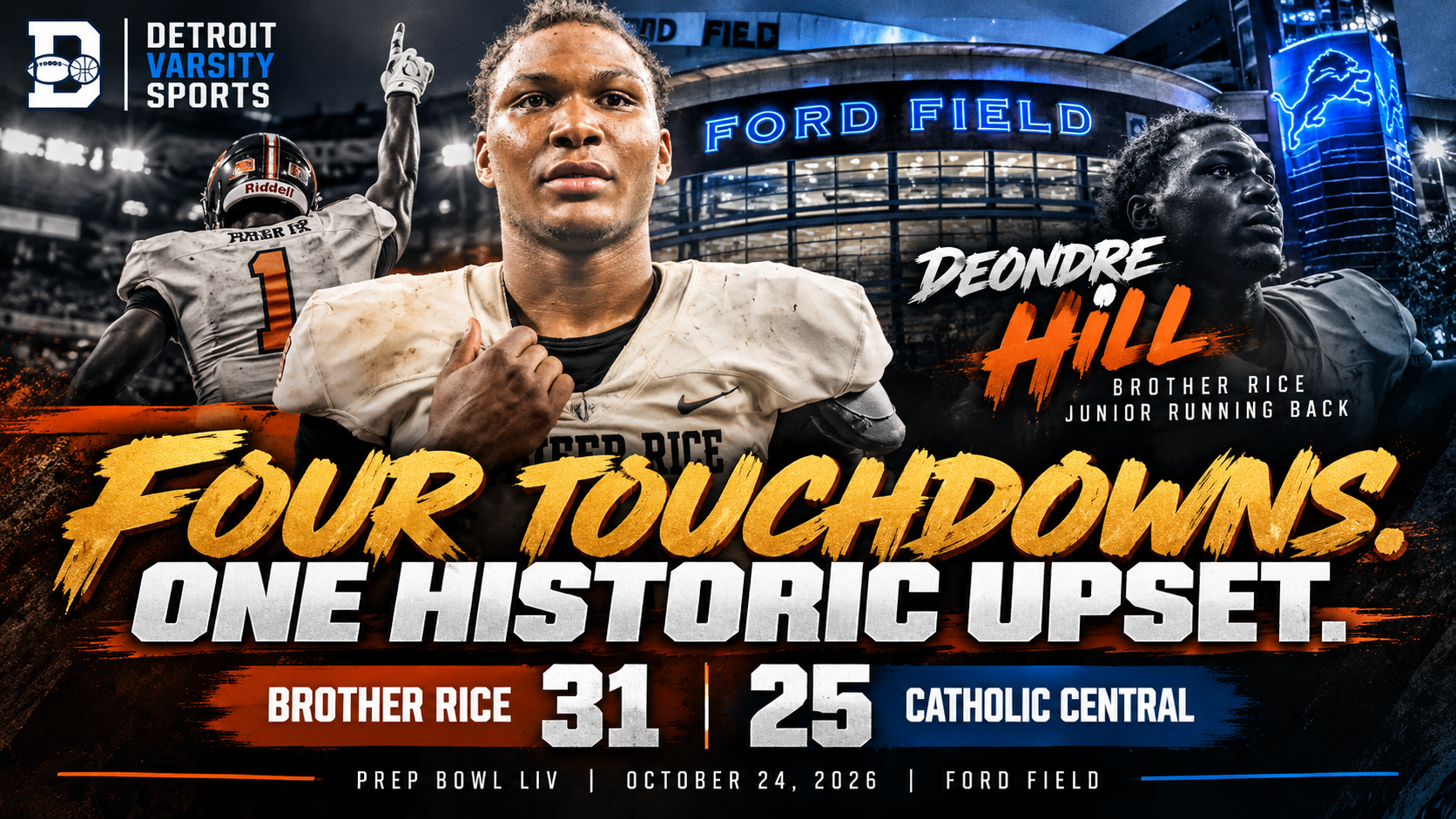 FOUR TOUCHDOWNS, ONE HISTORIC UPSET: Deondre Hill Leads Brother Rice Past No. 1 Catholic Central