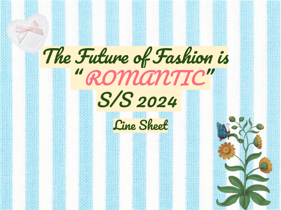 The Future of Fashion is  “ ROMANTIC”-6.png