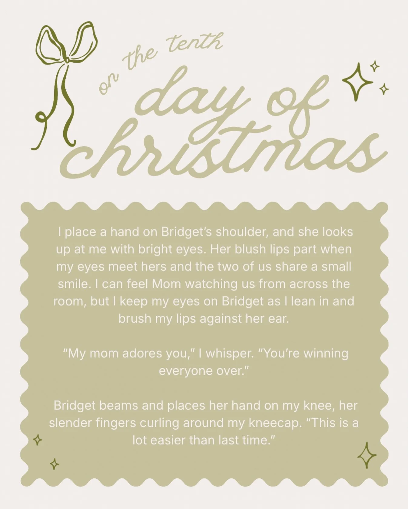 on the tenth day of christmas&hellip;

for every day, on the next twelve days, i&rsquo;ll be sampling chapters from one to twelve! i can&rsquo;t wait for you all to get little peeks into what&rsquo;s to come!

a few more days left 🤭

🤍 engagement o