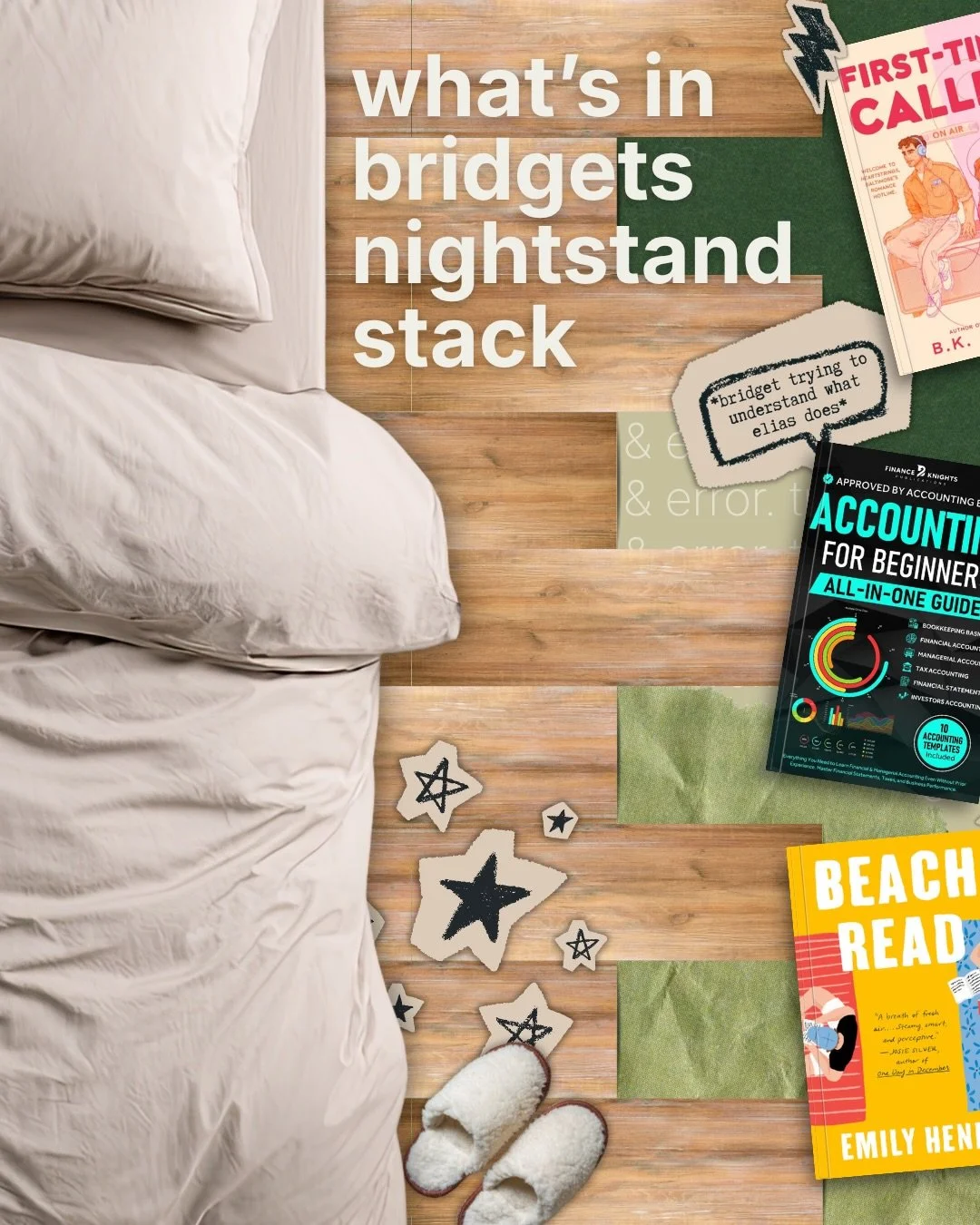 what&rsquo;s in bridget&rsquo;s night stand 🫶🏻

our girlie is a romance reader through and through 🥹

🤍 engagement of convenience 
✨ friends to lovers 
🤍 sunshine x sunshine 
✨ he falls first
🤍 lover boy mmc 
✨ dual pov

trial and error est. fa