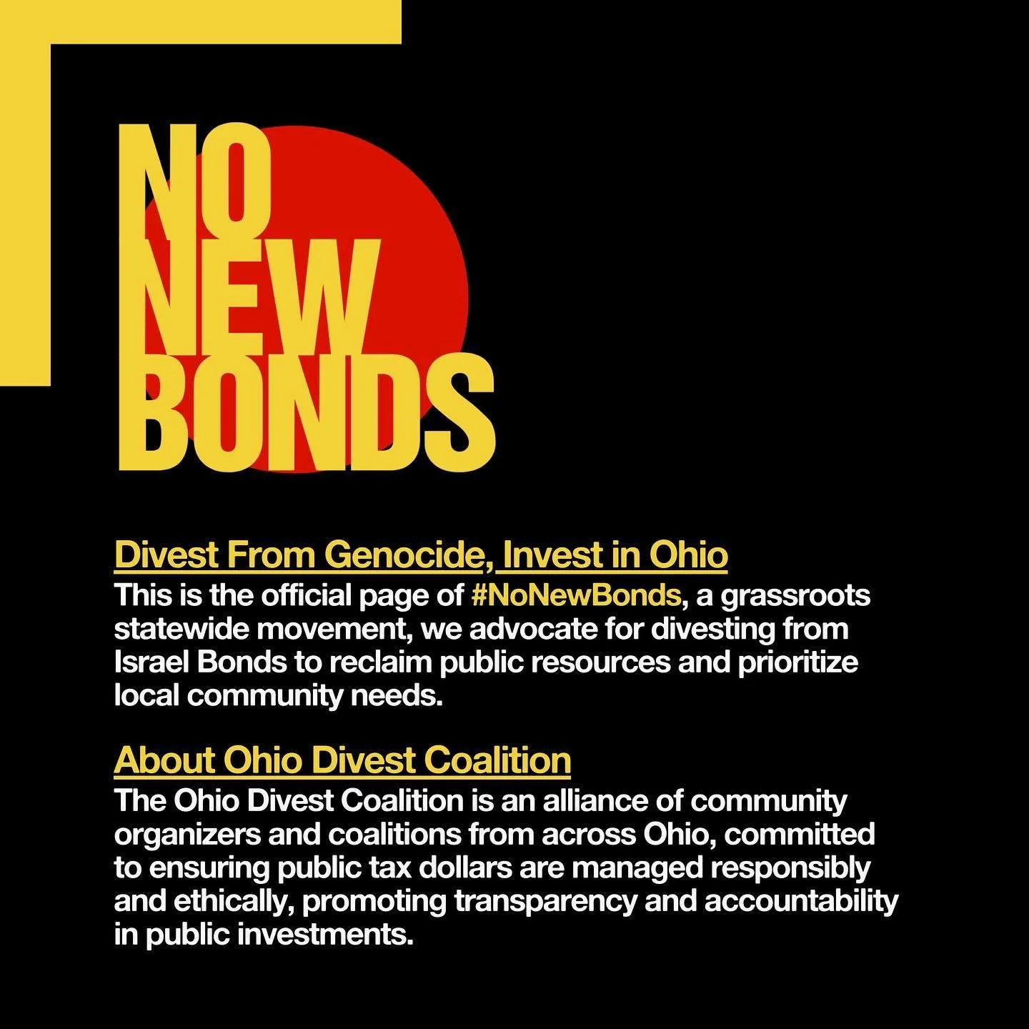 Ready to join the movement?  This is the official page of #NoNewBonds, a grassroots statewide campaign advocating for divesting from Israel Bonds to reclaim public resources and prioritize local community needs. Get connected to a campaign near you!