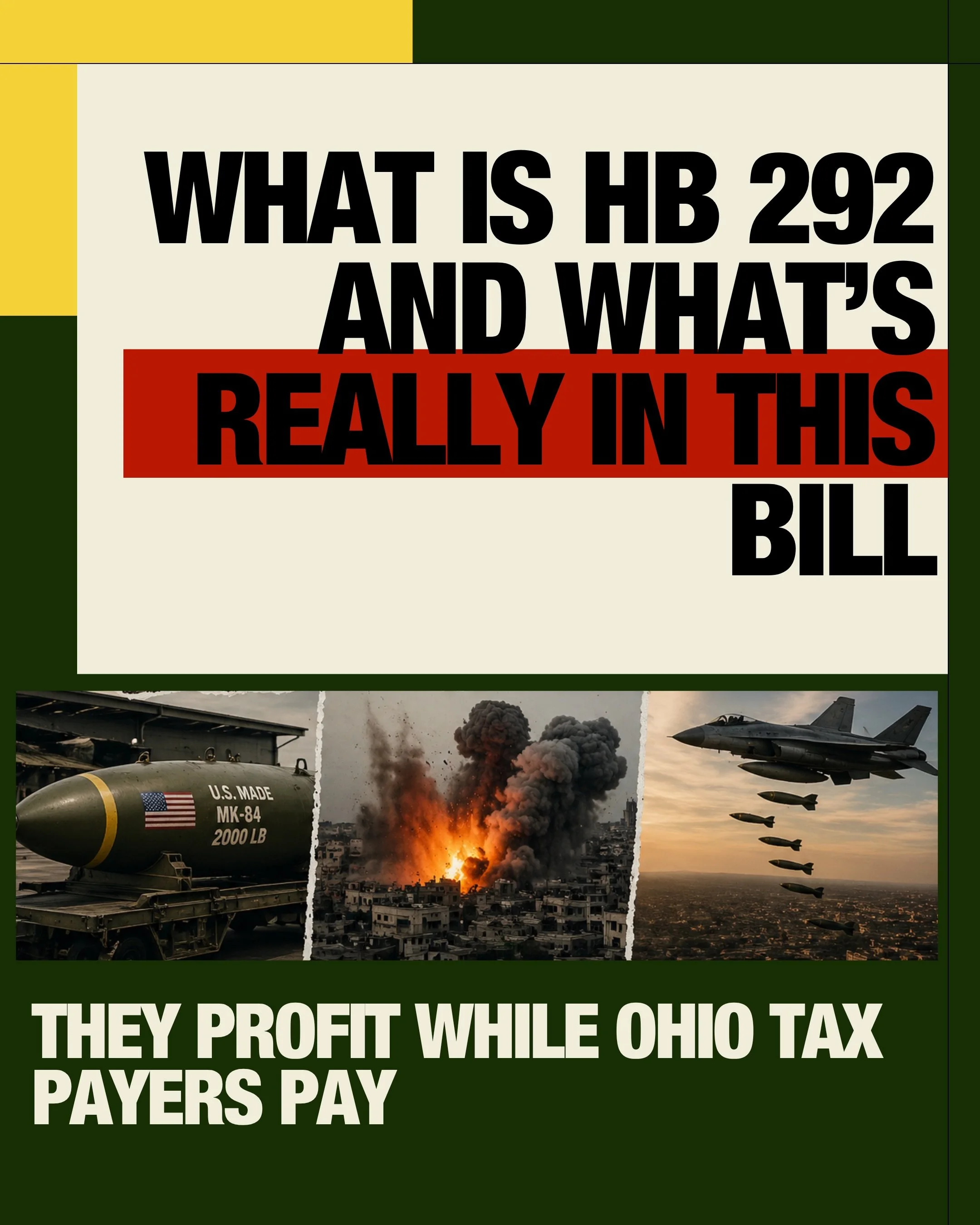 Hb 292 creates a new defense commission funded by public investment earnings, including interest from Israel bonds and uses that money to expand current and new defense industry projects with limited oversight.

That means our tax dollars could:
&bul