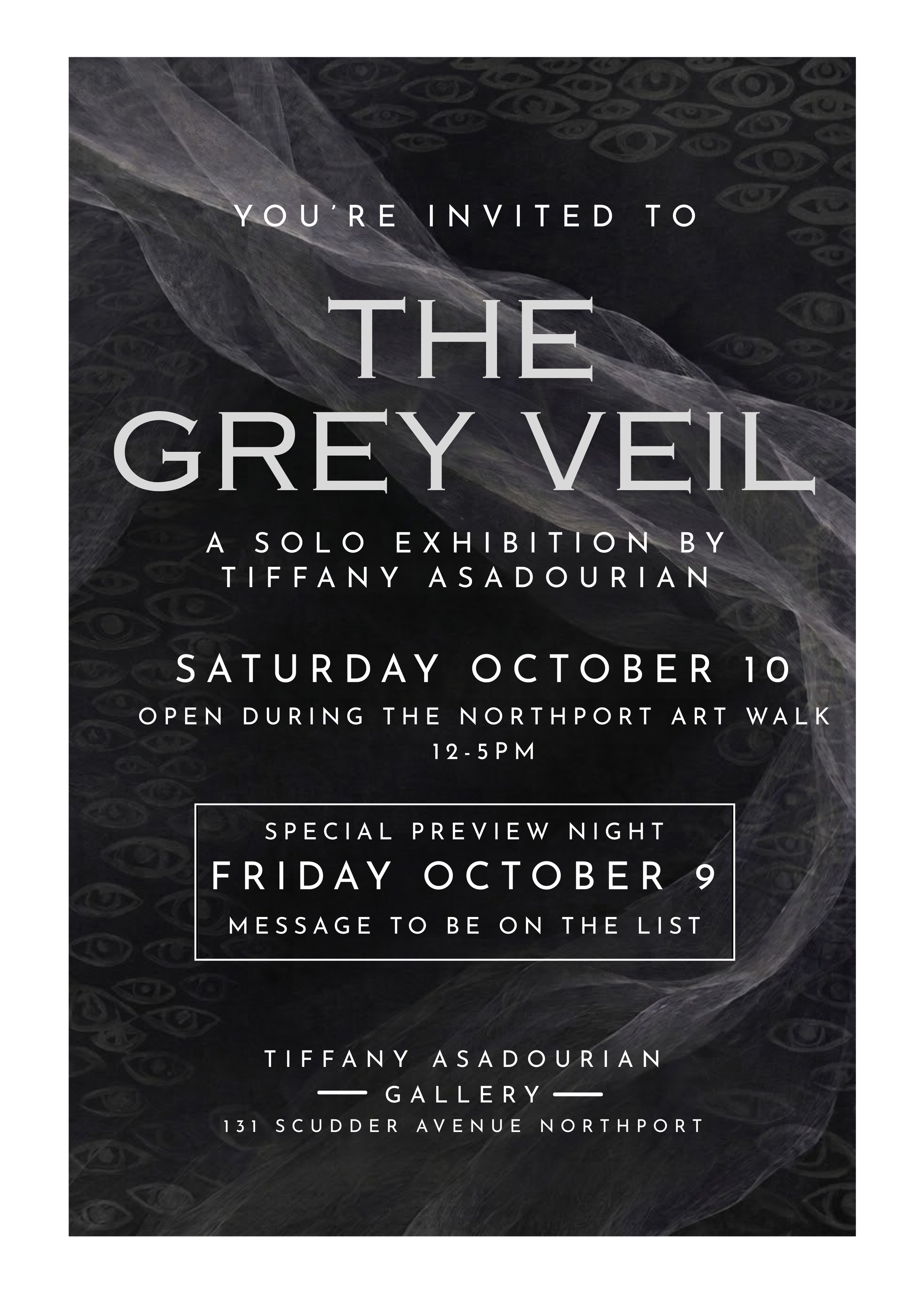 THE GREY VEIL - Solo Exhibition by Tiffany Asadourian