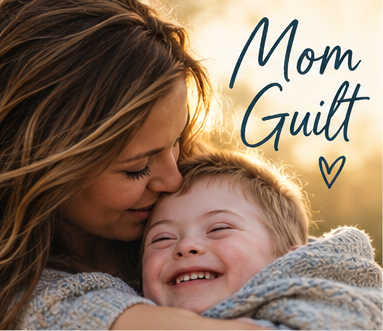 Mom Guilt