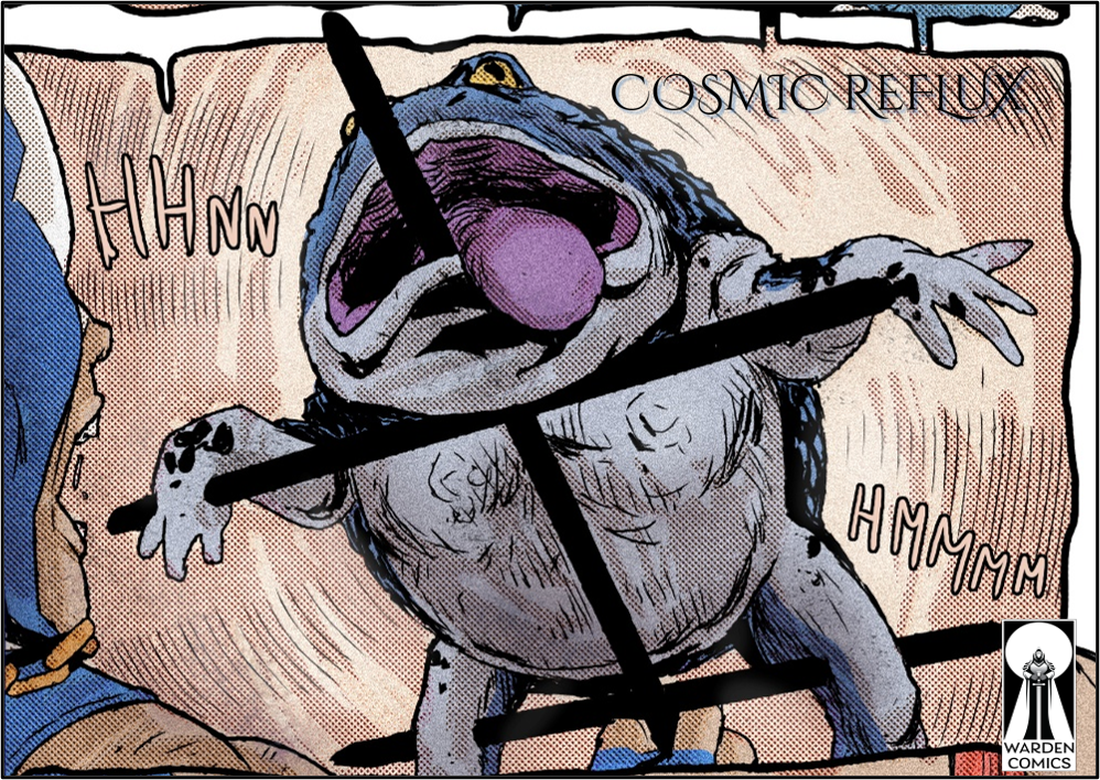 Cosmic Reflux (2025) - Forthcoming with Warden Comics