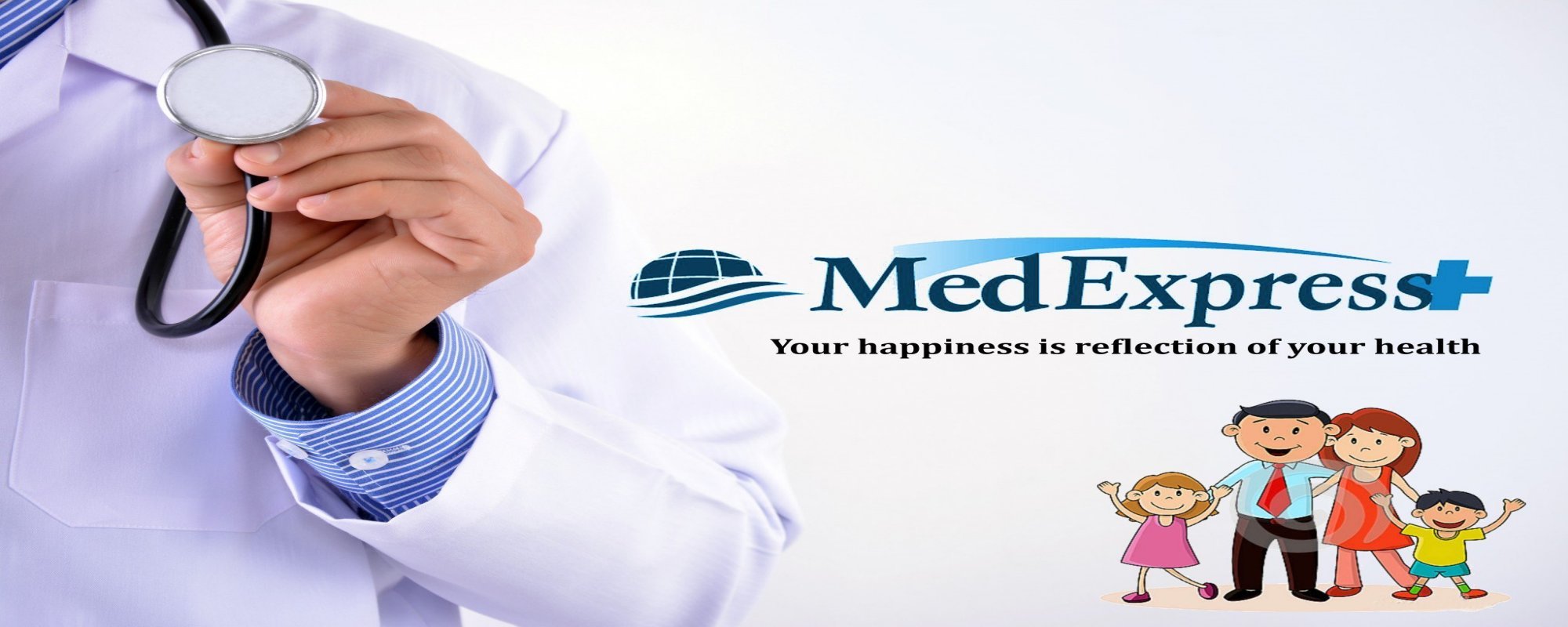 MedExpress - Your trusted health partners. Your happiness is reflection of your health