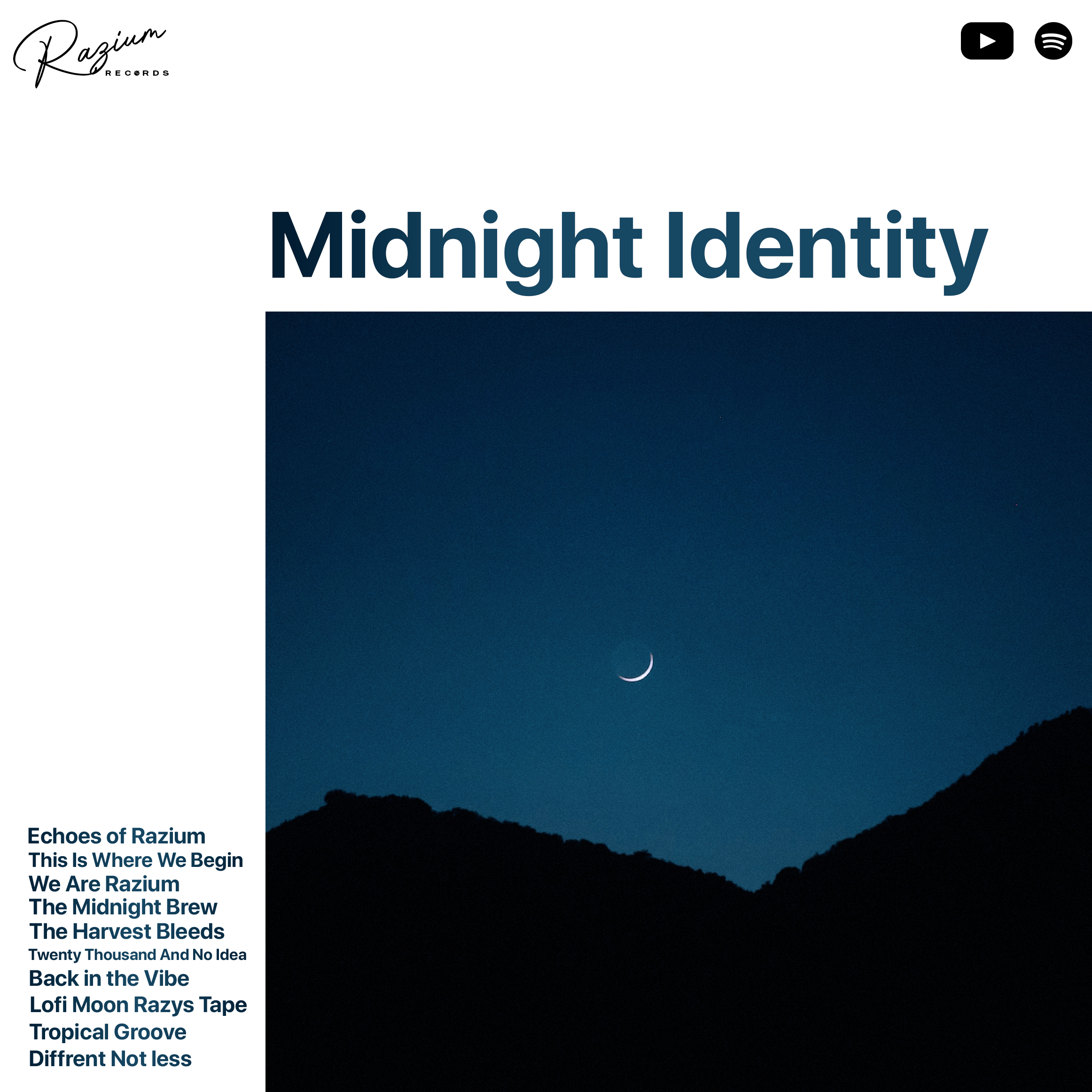 Night sky with a crescent moon above a mountain range, with text overlay referencing Razium Records and a playlist titled "Midnight Identity".