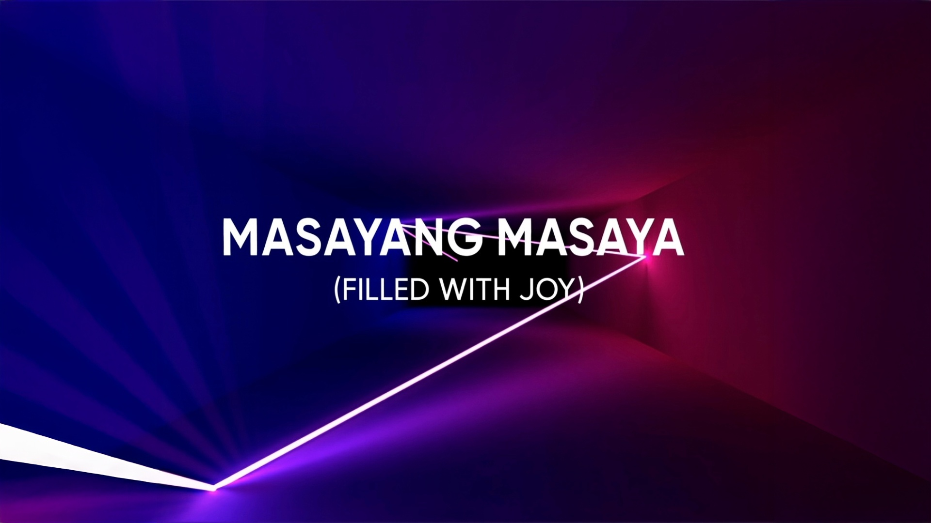 Colorful abstract background with neon light lines and the text 'Masayang Masaya (Filled with Joy)'
