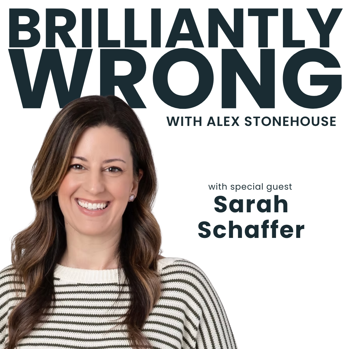 Sarah Schaffer on Brilliantly Wrong Podcast