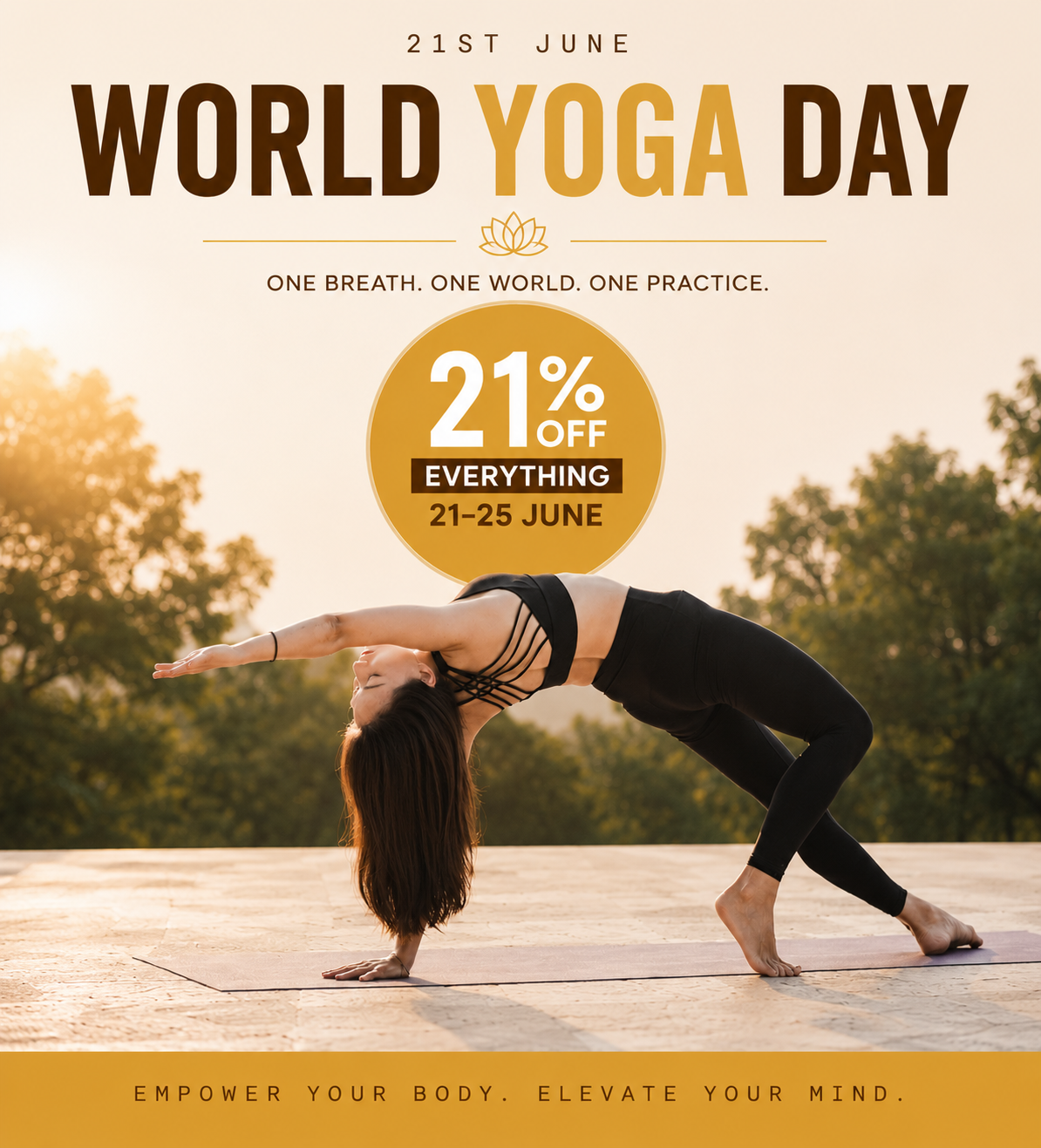 A woman practicing yoga outdoors at sunset, performing a side plank pose on a yoga mat. The background features trees and a clear sky. The image promotes World Yoga Day with a 21% discount on everything from June 21-25.