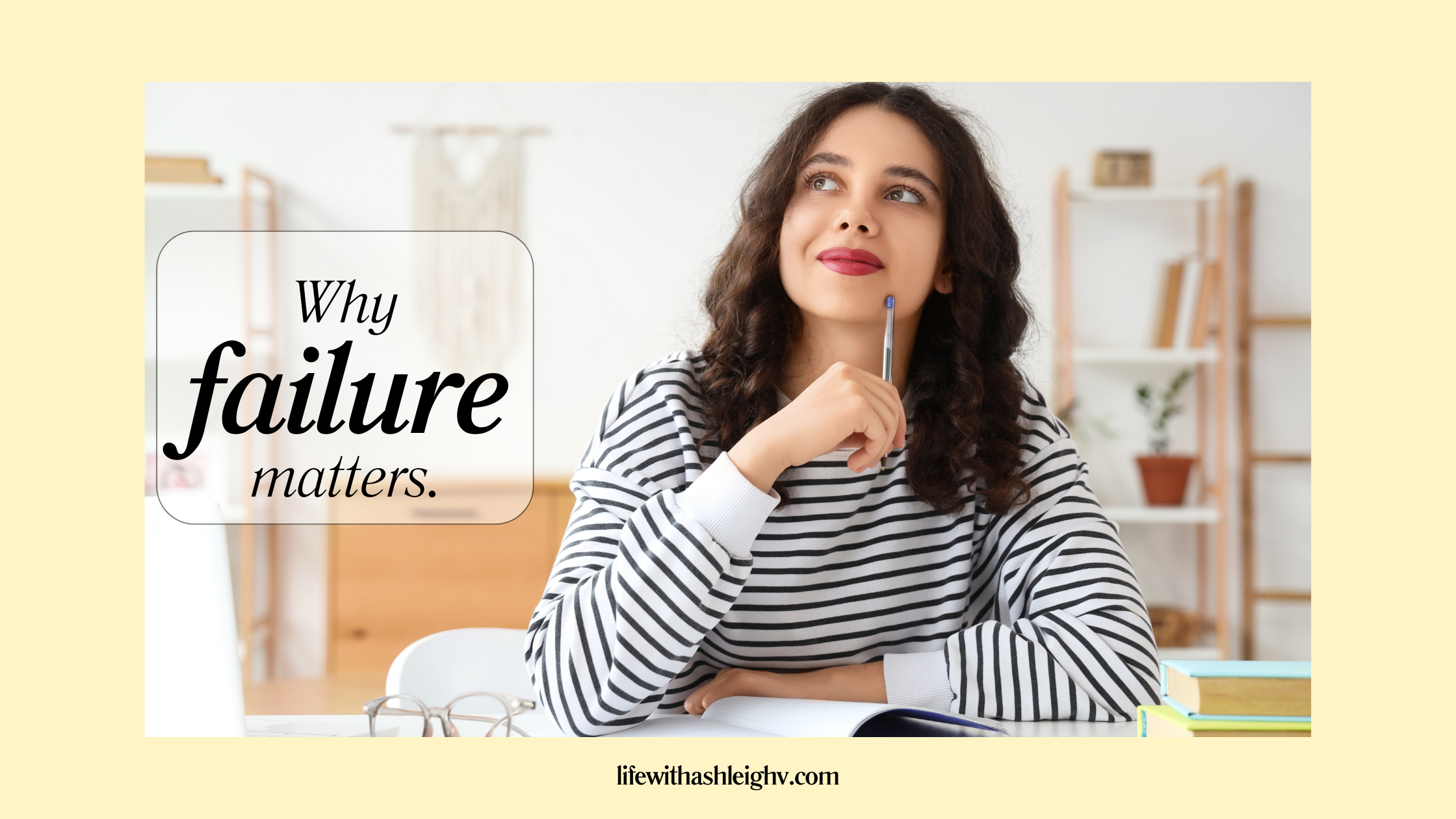 What If Failure Is the Secret to Your Child’s Success?