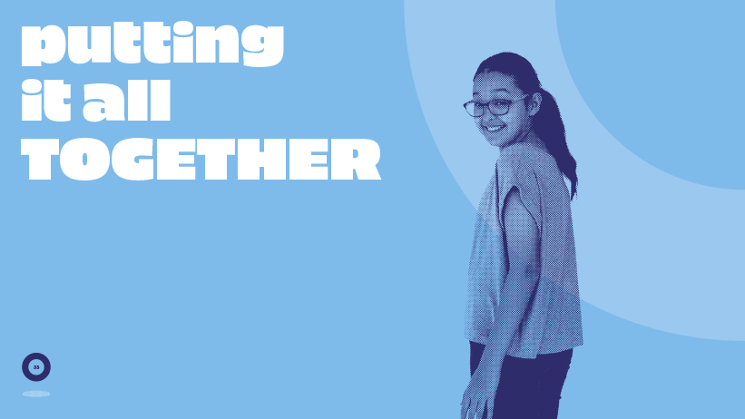 A young girl wearing glasses smiling at the camera, with the text 'putting it all together' in large white letters on a blue background.