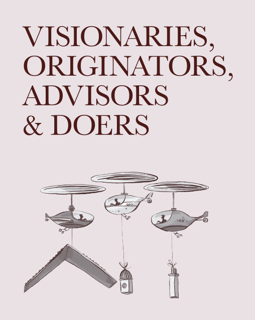 Book cover titled 'VISIONARIES, ORIGINATORS, ADVISORS & DOERS' with illustrations of helicopters, a pyramid, and a rocket hanging from the title.