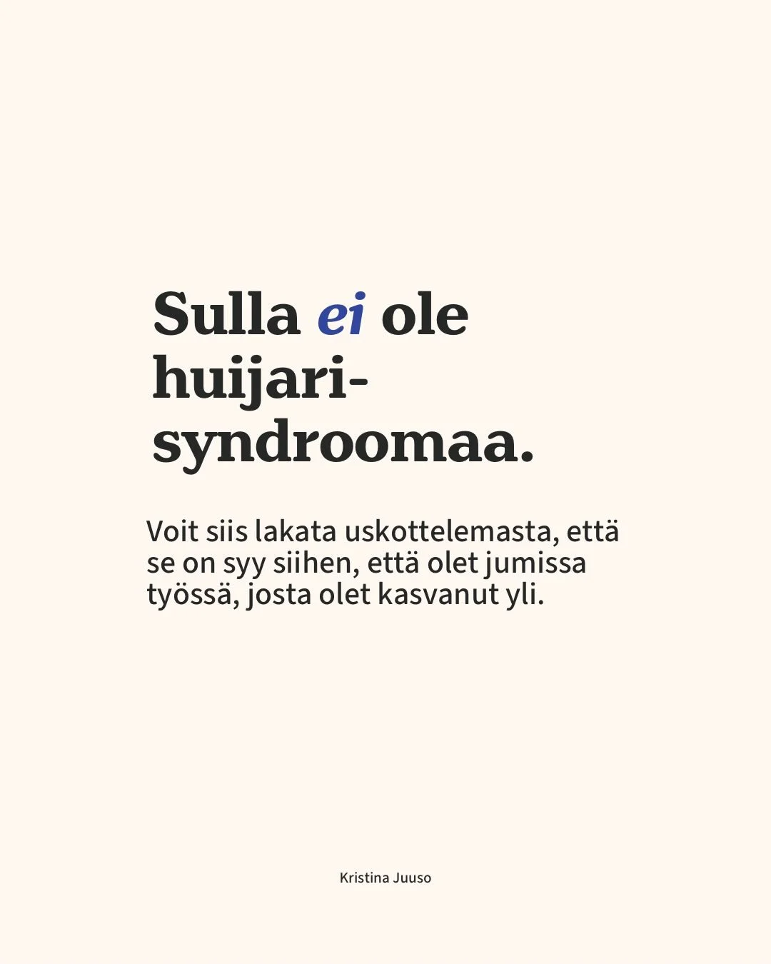 Ei mulla muuta t&auml;h&auml;n. Joskus se oma potentiaali on se, mik&auml; pelottaa eniten. Ja siksi mie olen t&auml;&auml;ll&auml;. Jotta sulla on turvallista kohdata, hyv&auml;ksy&auml; ja ownata se, ettei sinua ole tehty t&auml;nne tekem&auml;&aum