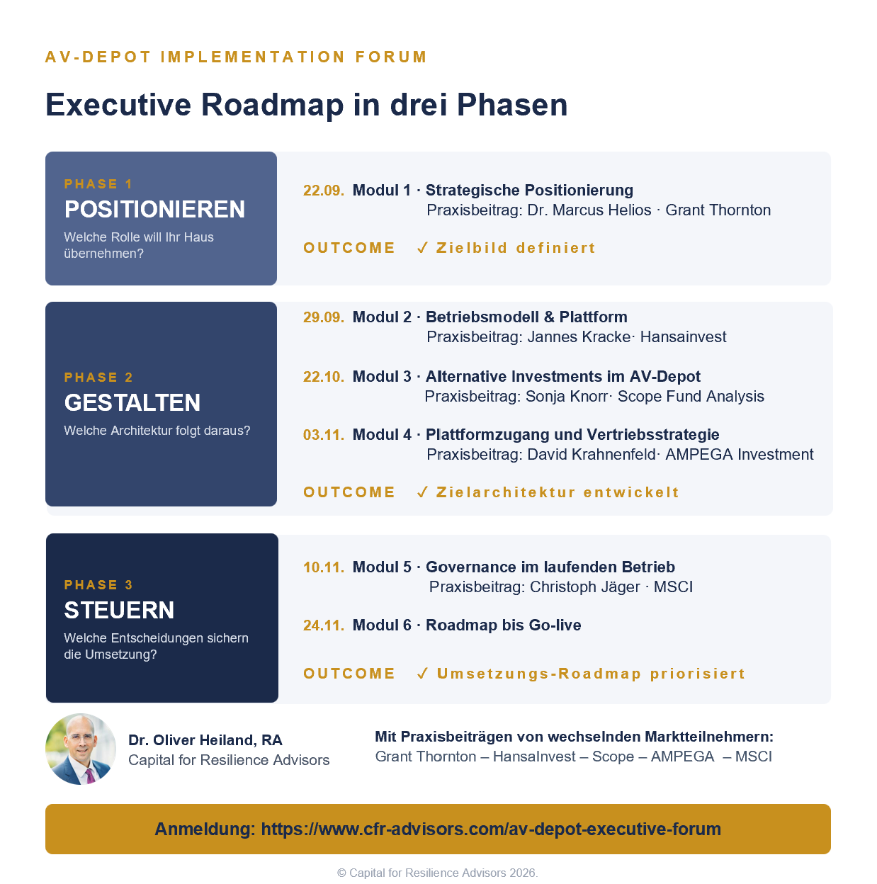 AV-Depot Executive Forum Agenda Capital for Resilience Advisors: mit Praxisgästen von Grant Thornton, HANSAINVEST, Scope Fund Analysis, Ampega Investment und MSCI Private Markets