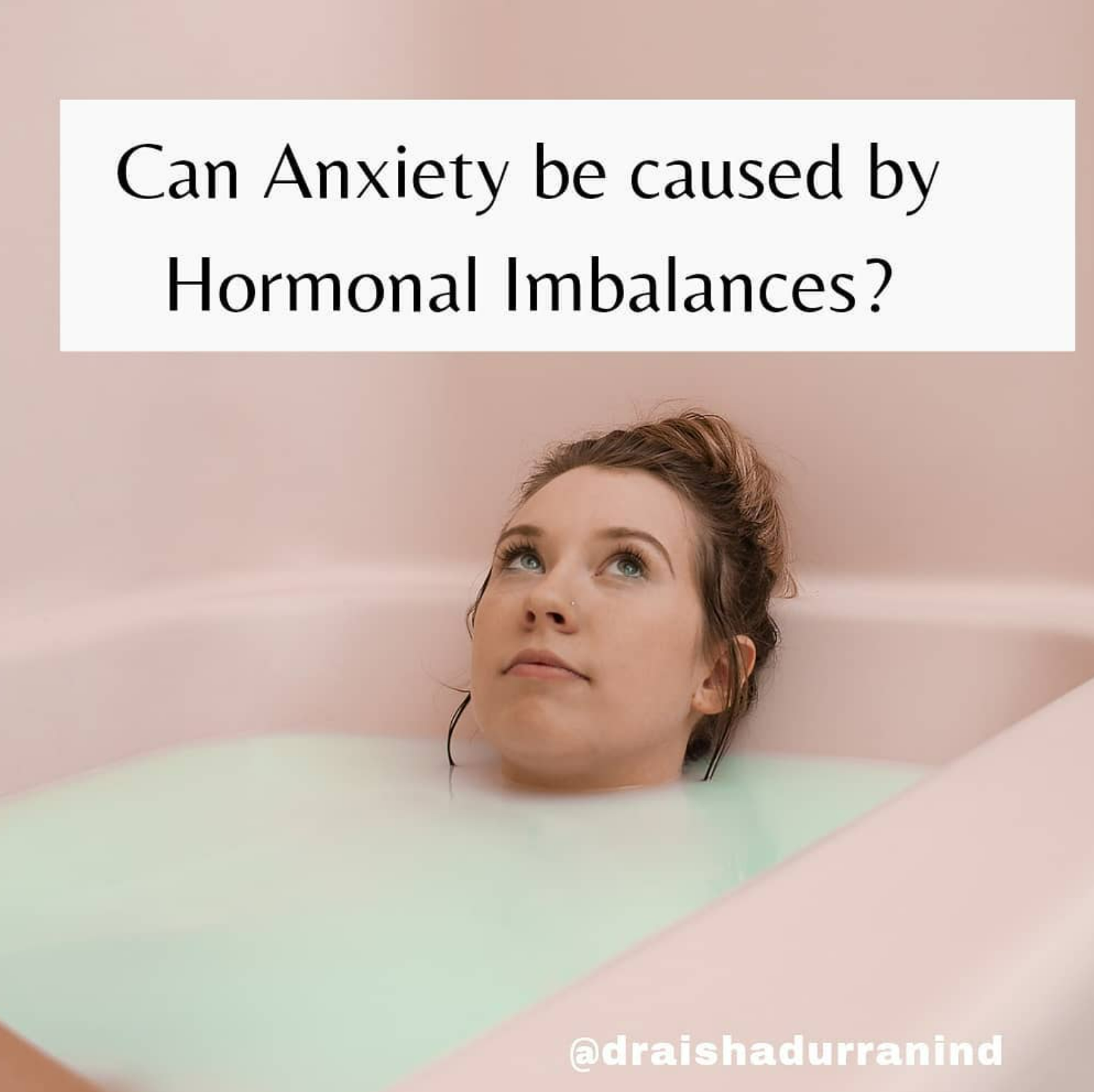 Anxiety &amp; Hormones