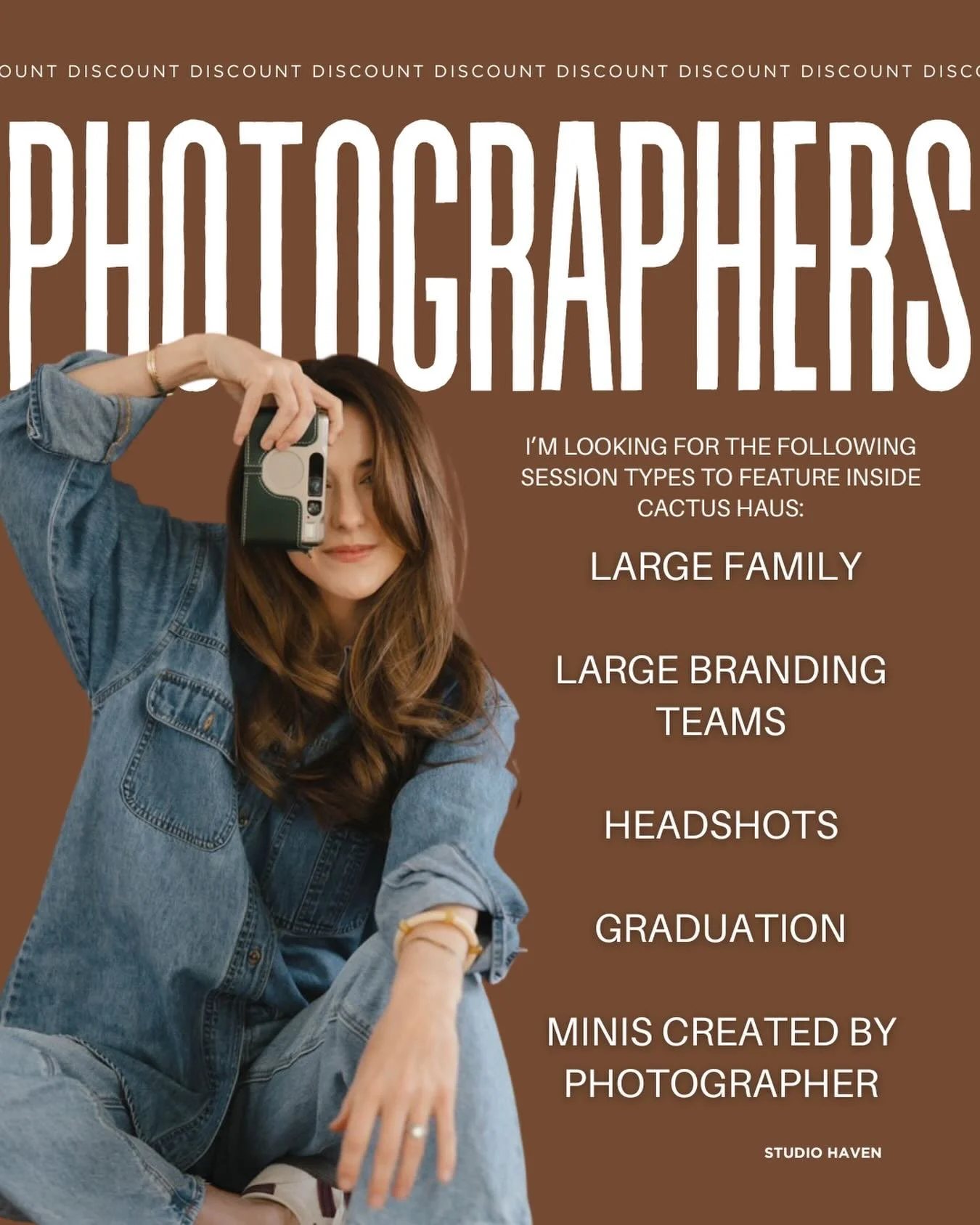 Photographers 👀

I&rsquo;m looking for the following session types to feature inside Cactus Haus:

&bull; Large family
&bull; Large branding teams
&bull; Headshots
&bull; Graduation
&bull; Creative mini sessions designed by you. 

For these sessions