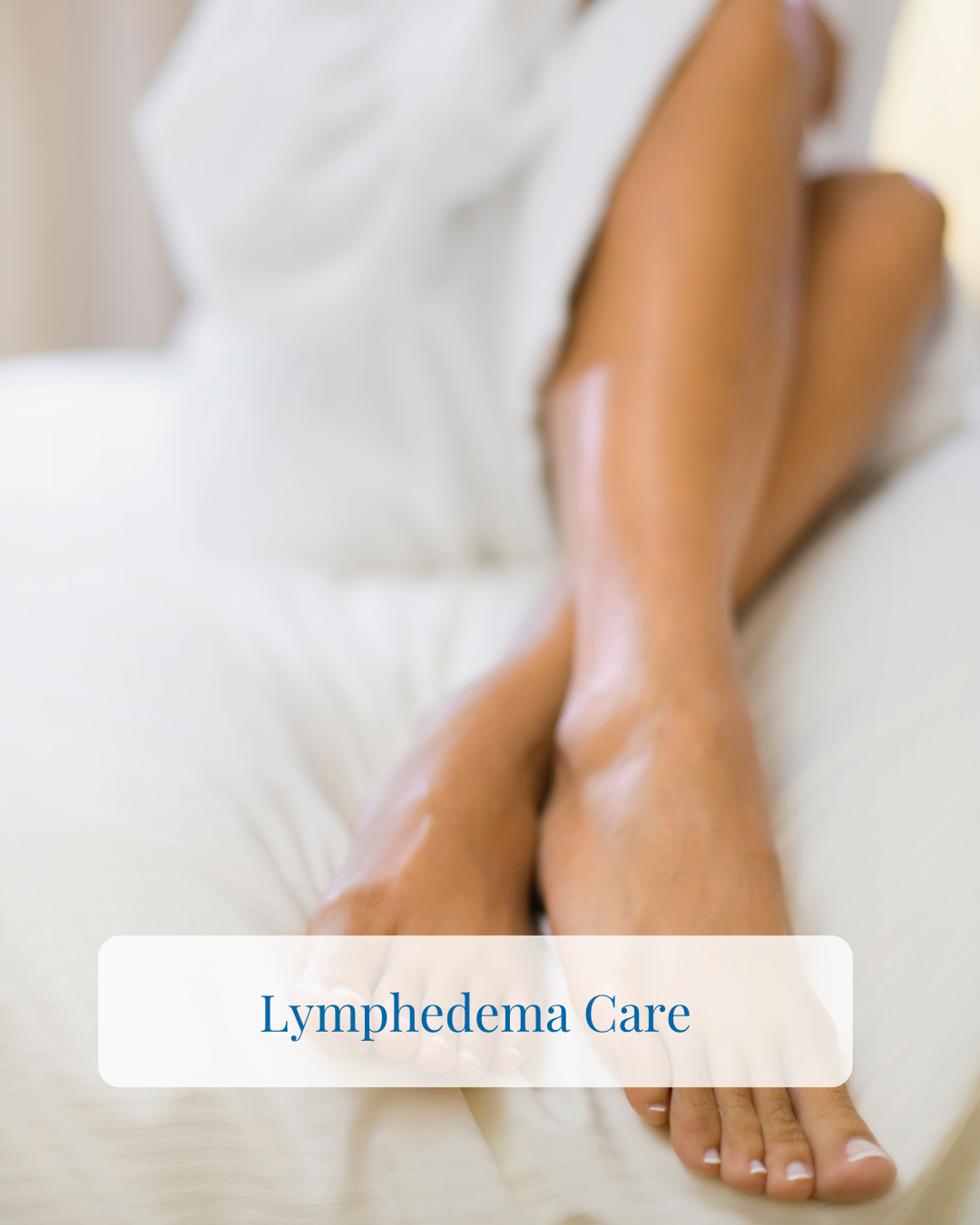 Lymphedema Care