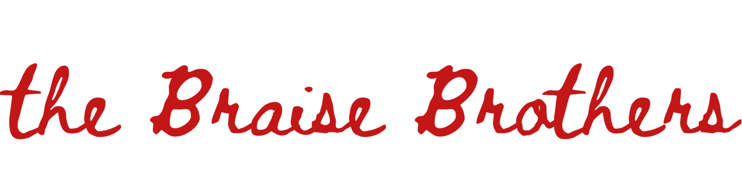 The Braise Brothers