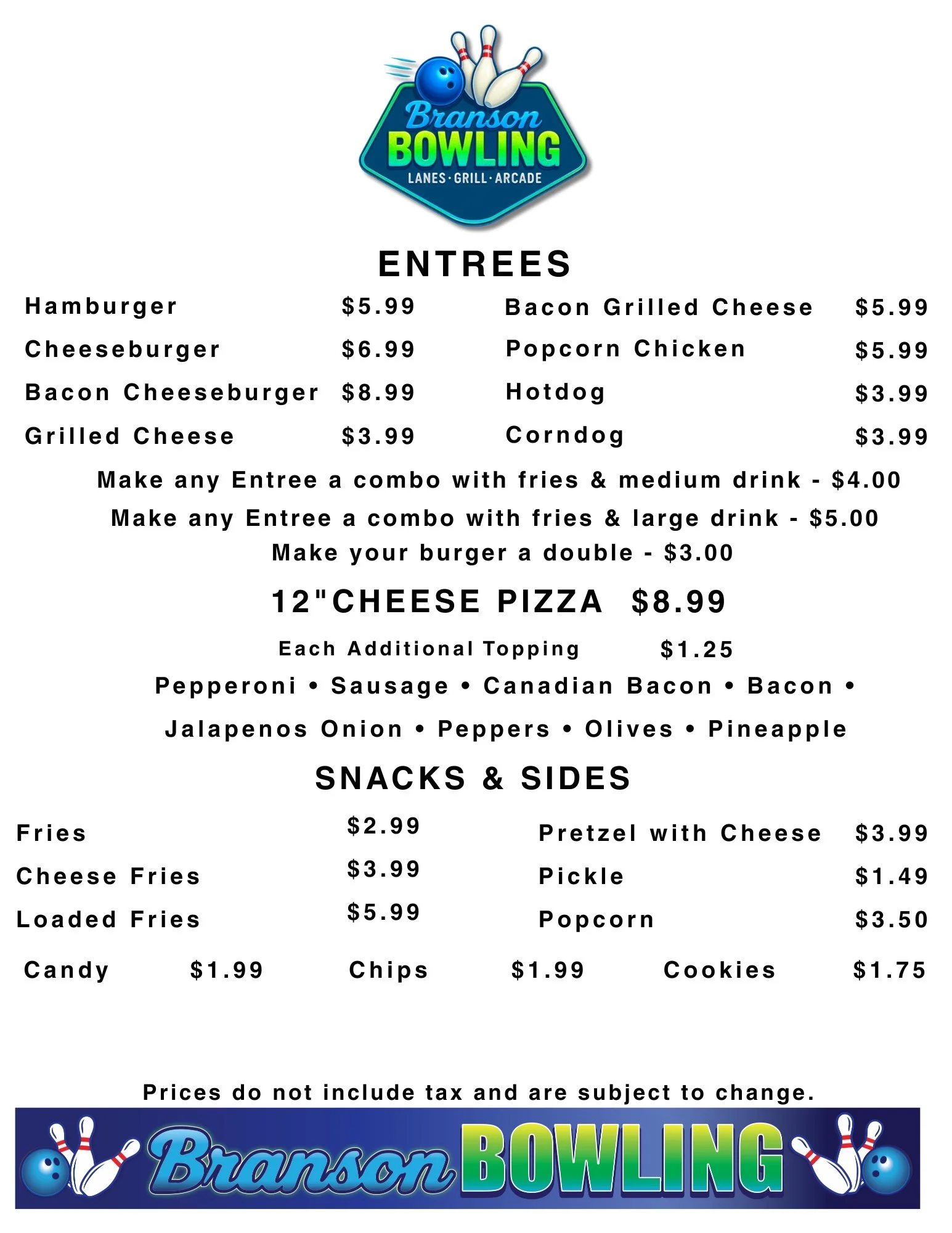 Menu from Branson Bowling featuring entrees, cheese pizza, and snacks with prices