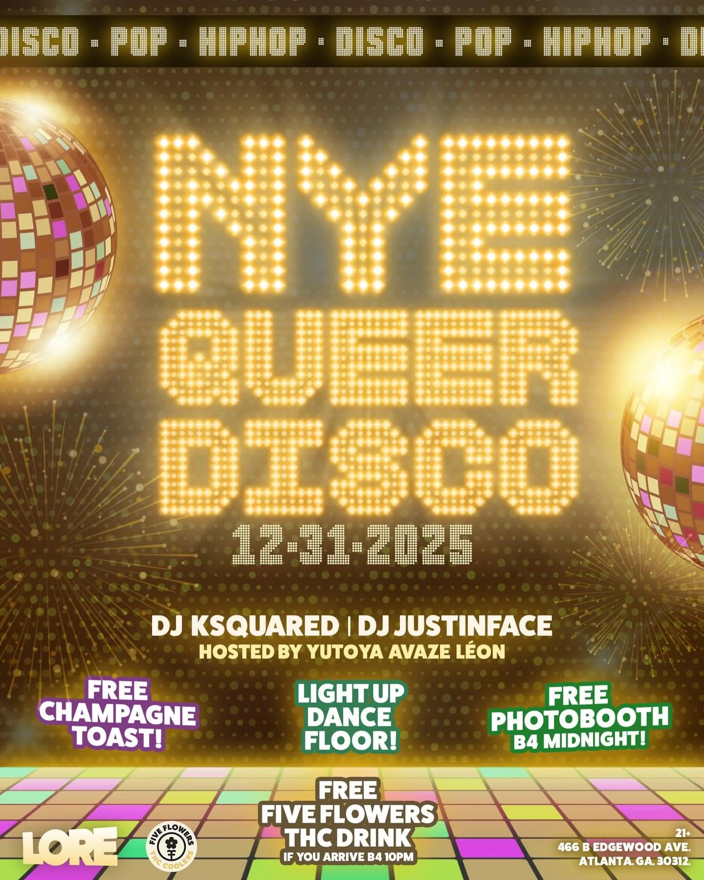 🪩 NYE Queer Disco @ Lore! 🪩 

The light up disco dance floor is back to ring in 2026!

Let&rsquo;s all say &lsquo;Cheers, Queers&rsquo; and kiss 2025 goodbye with your besties at LORE! All are welcome, but you gotta act right!

Music By &mdash; 
DJ