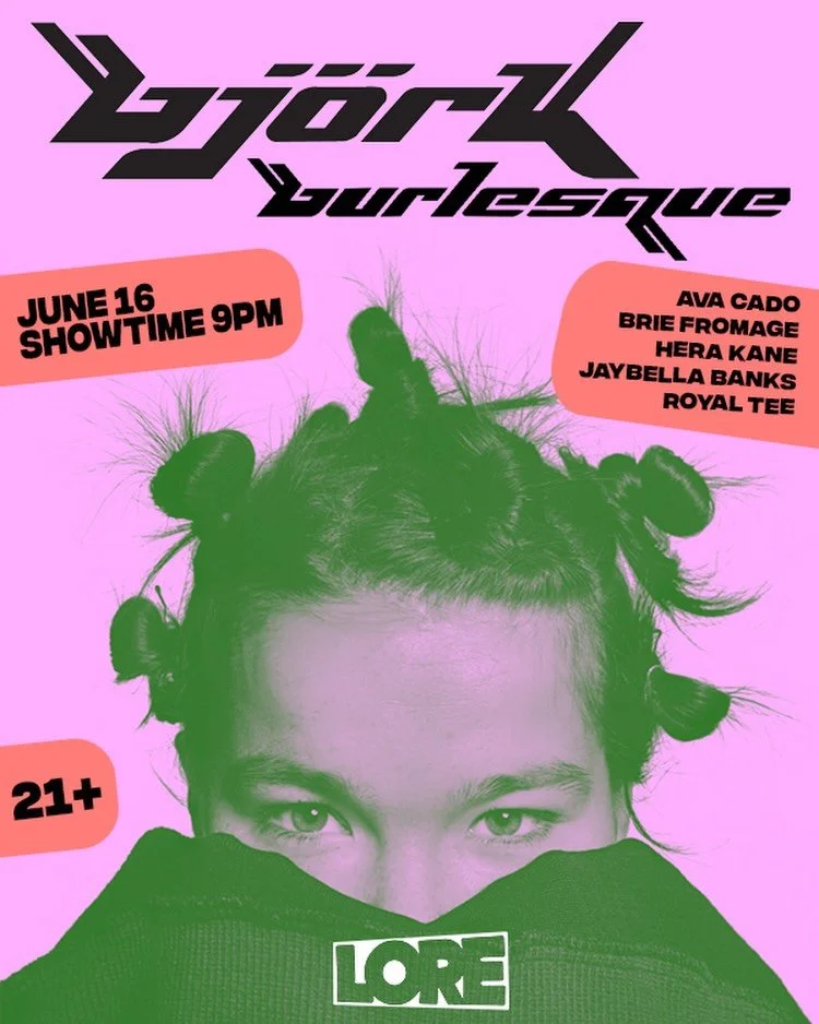 It&rsquo;s about to get oh so sexy when the art of the tease meets Bj&ouml;rk at this very special Burlesque Show!

Starring::
Ava Cado
Brie Fromage
Hera Kane
JayBella Banks
Royal Tee

Immediately following the Show &amp; Tail: Open Stage Burlesque S